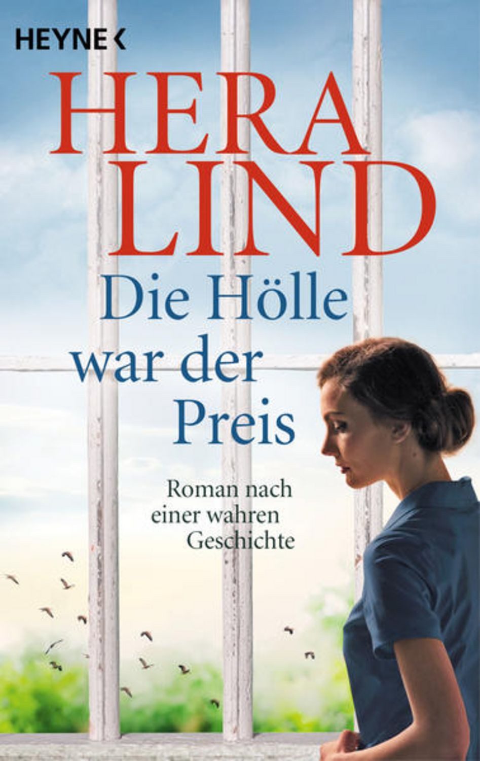Die Hölle war der Preis / Hera Lind