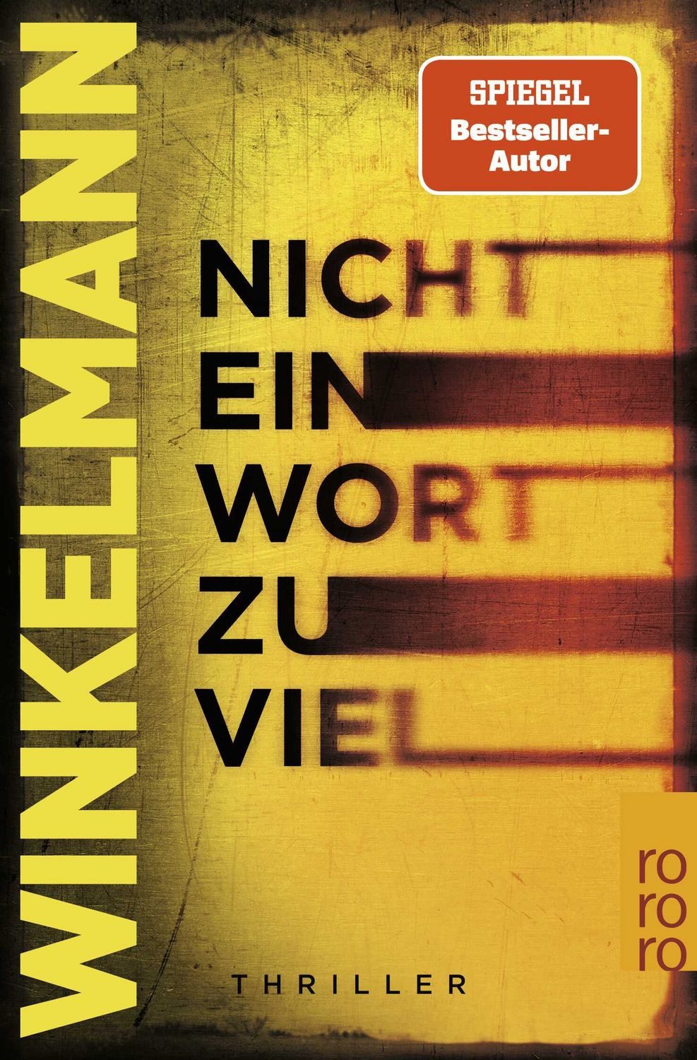 Belletristik Nicht ein Wort zu viel Thriller Andreas Winkelmann