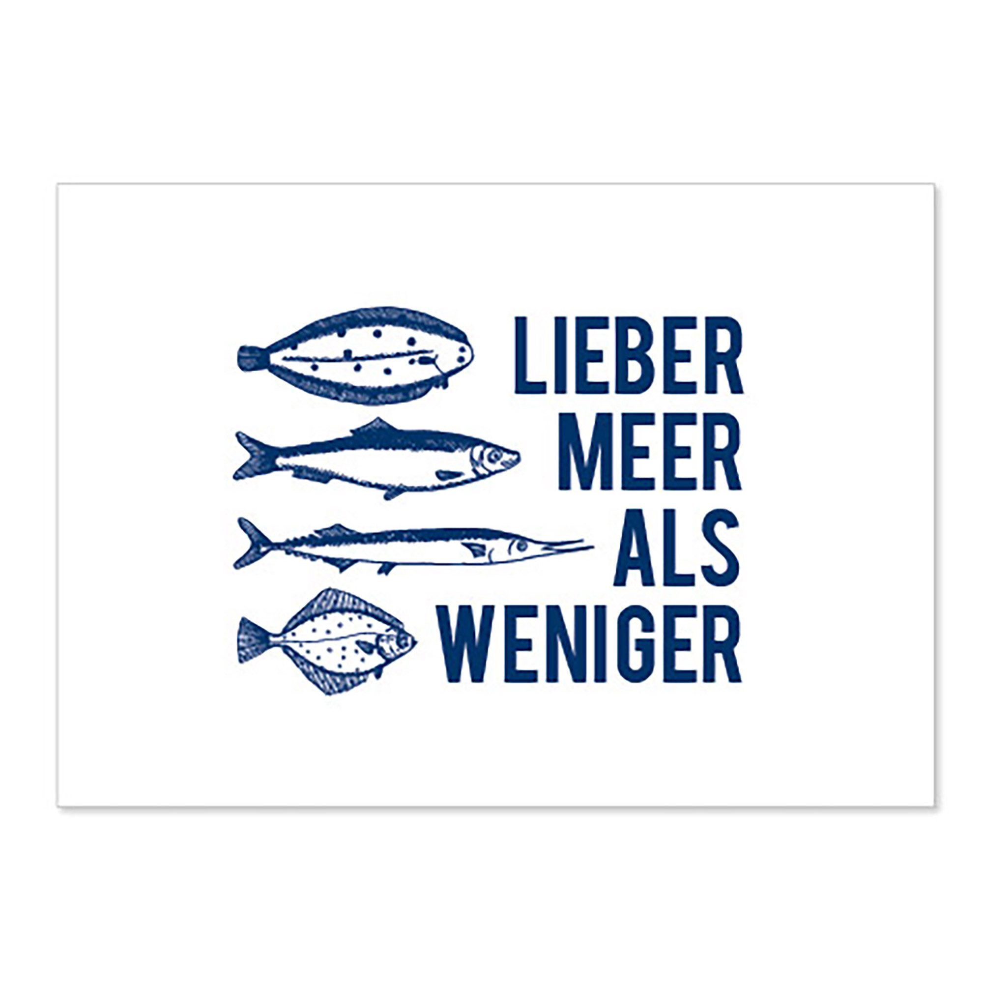 Postkarte Postkarte Lieber Meer als weniger