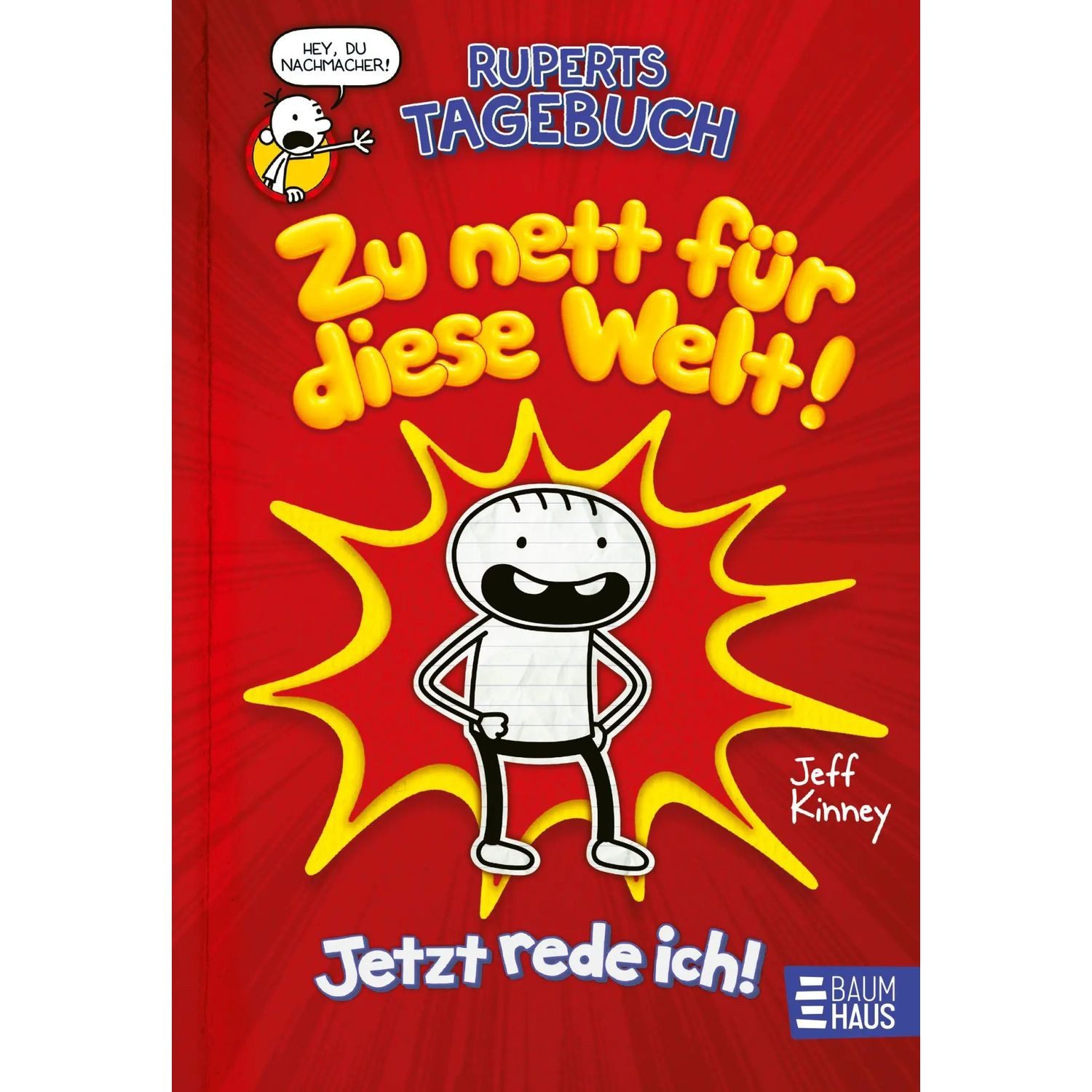 Baumhaus Verlag Hörspiel Ruperts Tagebuch - Zu nett für diese Welt!