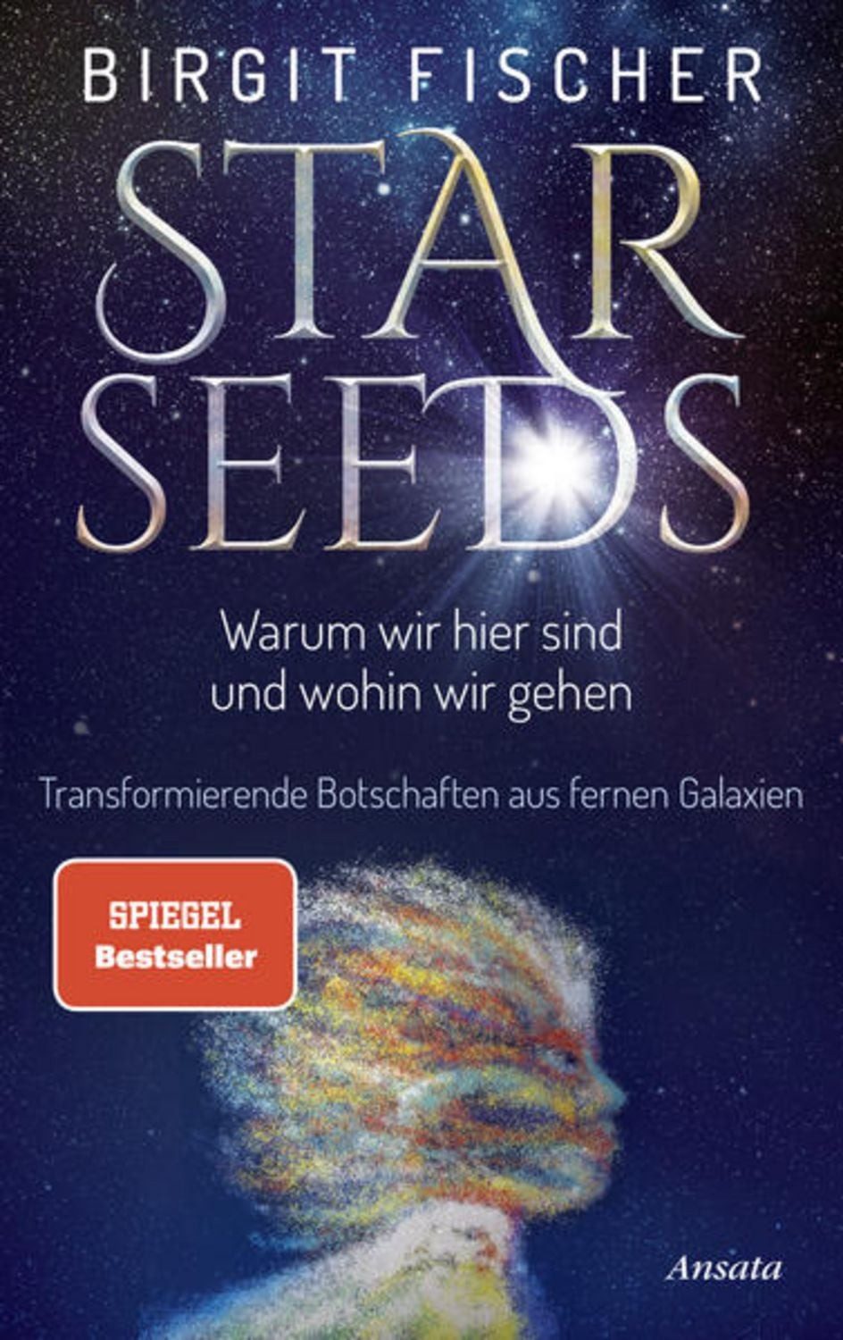 Starseeds / Birgit Fischer, SPIEGEL-Bestseller