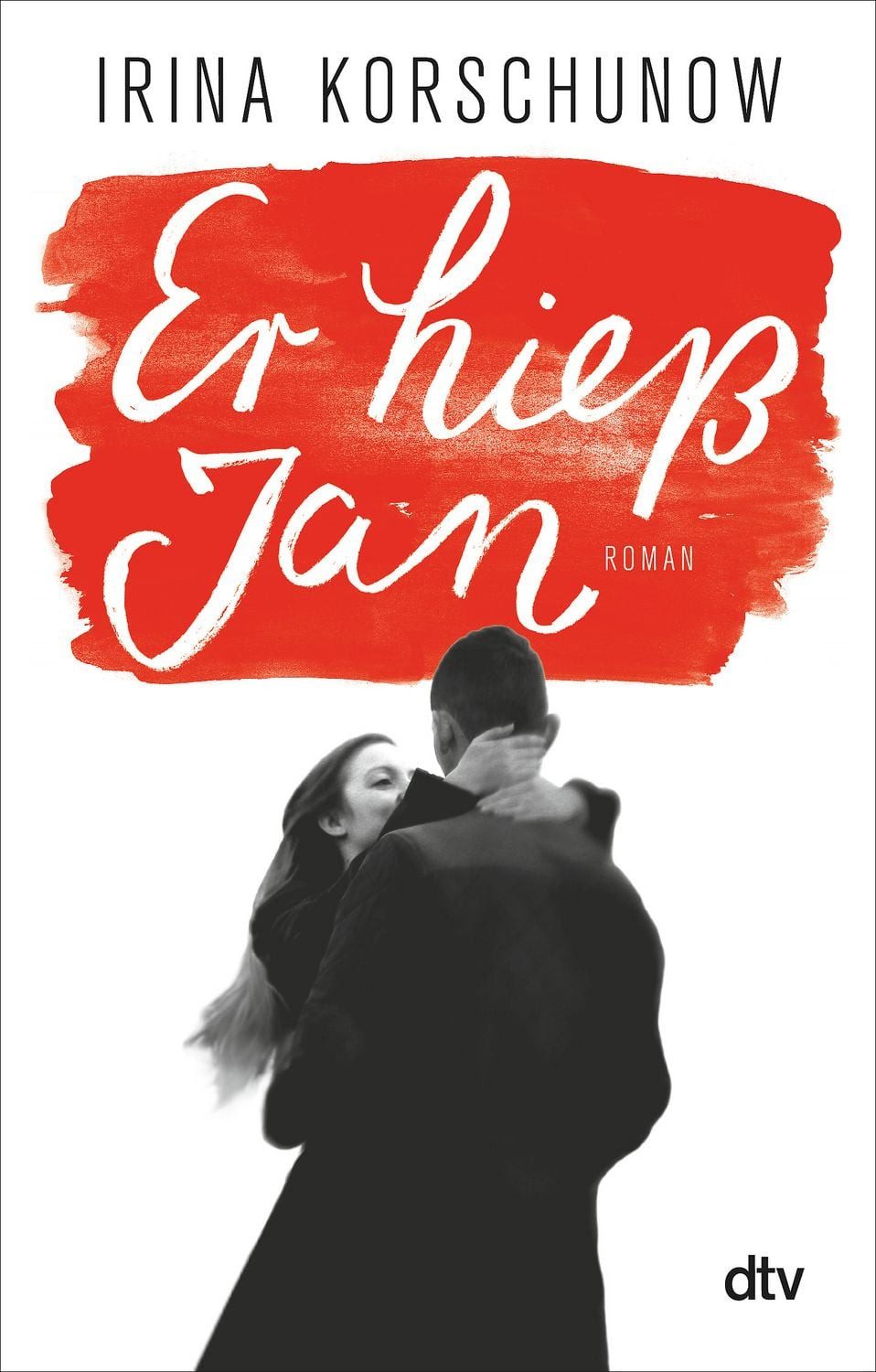 Er hieß Jan / Irina Korschunow