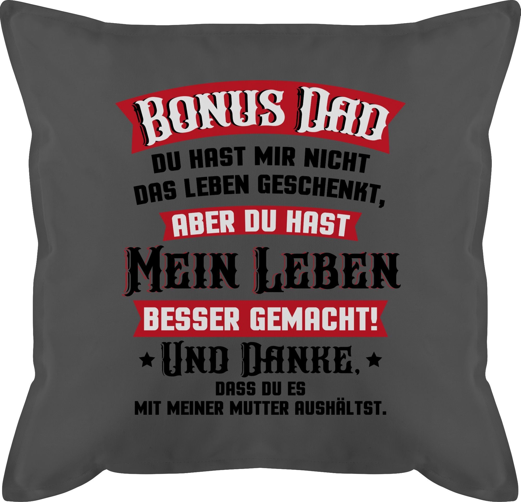 Shirtracer Dekokissen Bonus Dad - rot/schwarz, Vatertagsgeschenk Kissen 1 Grau