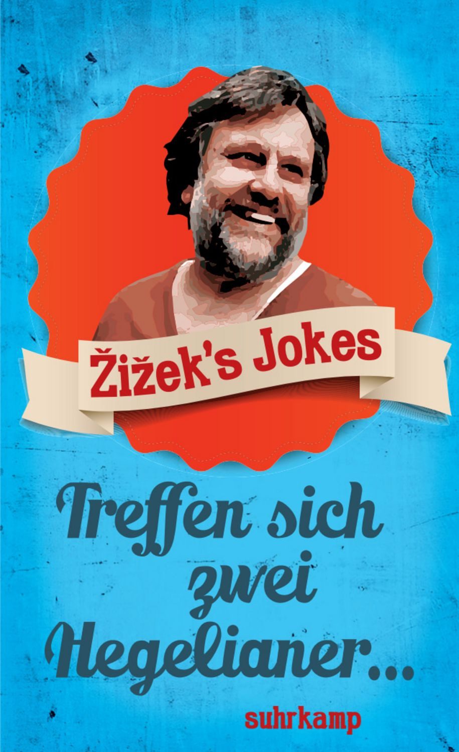 Žižek's Jokes / Slavoj Žižek