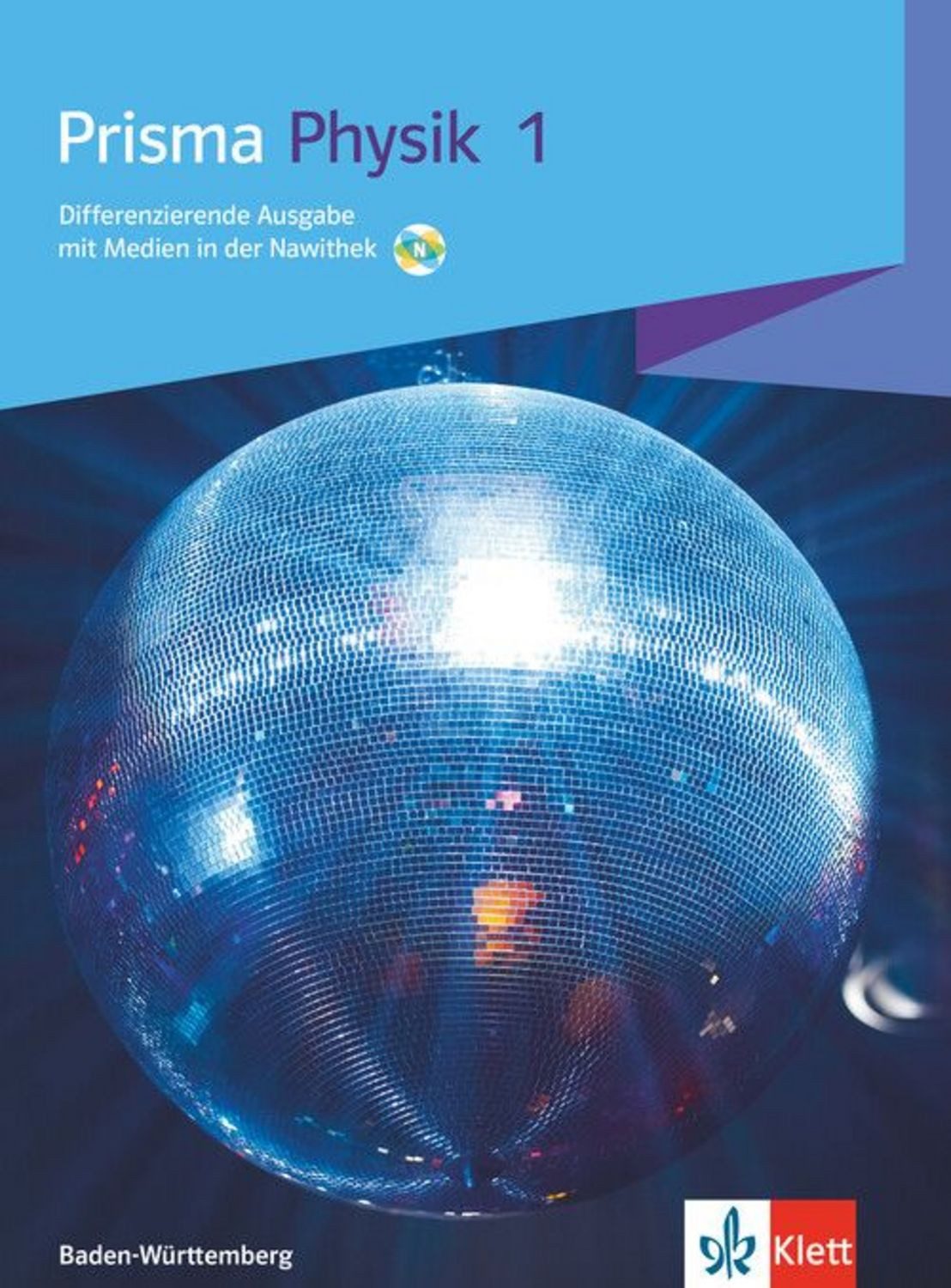 Prisma Physik 1. Differenzierende Ausgabe Baden-Württemberg / diverse