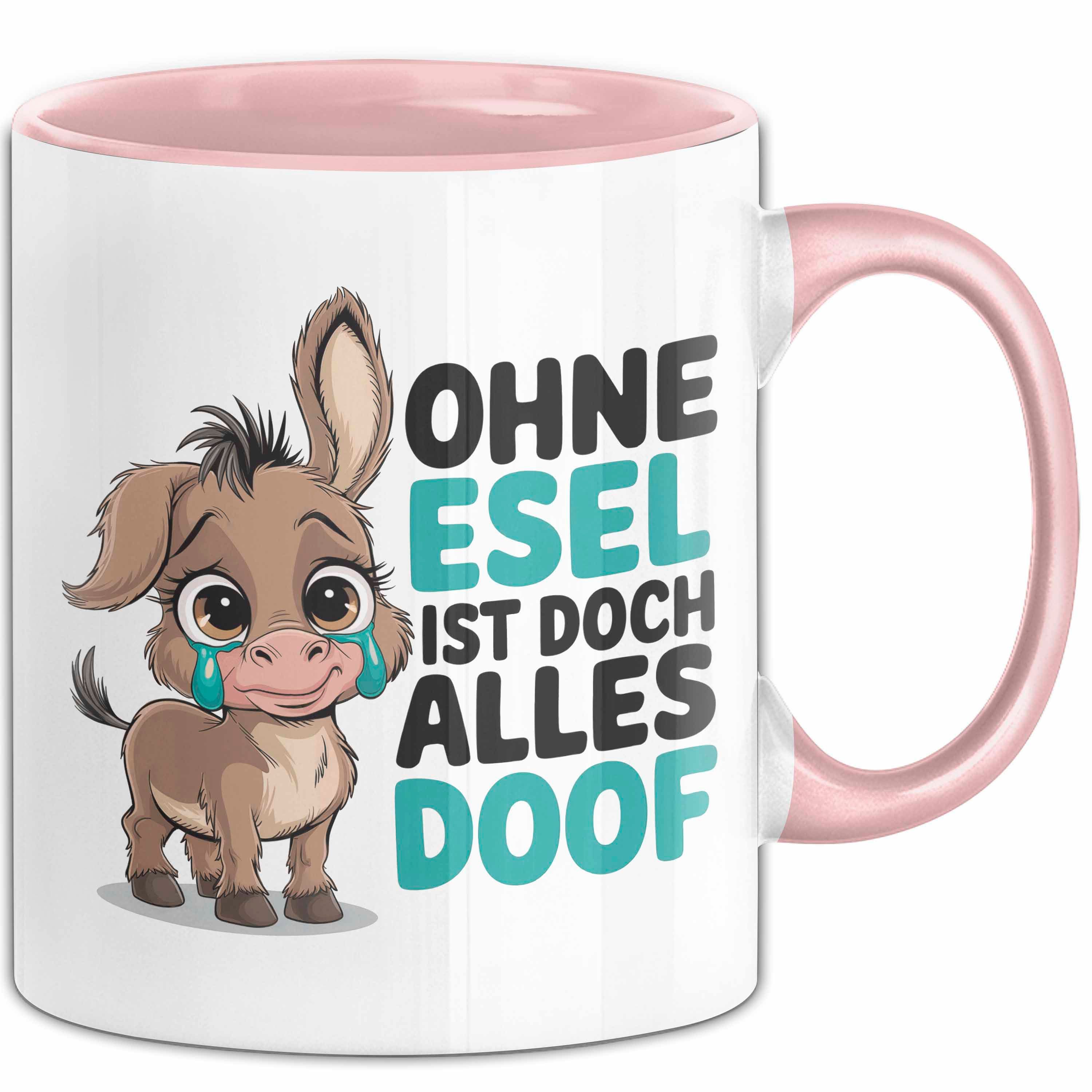 Trendation Tasse Esel Tier Tasse Geschenk Lustige Geschenkidee Spruch Ohne Esel Ist D