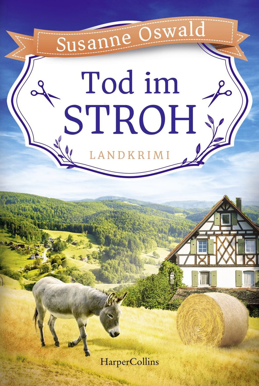 Tod im Stroh / Susanne Oswald