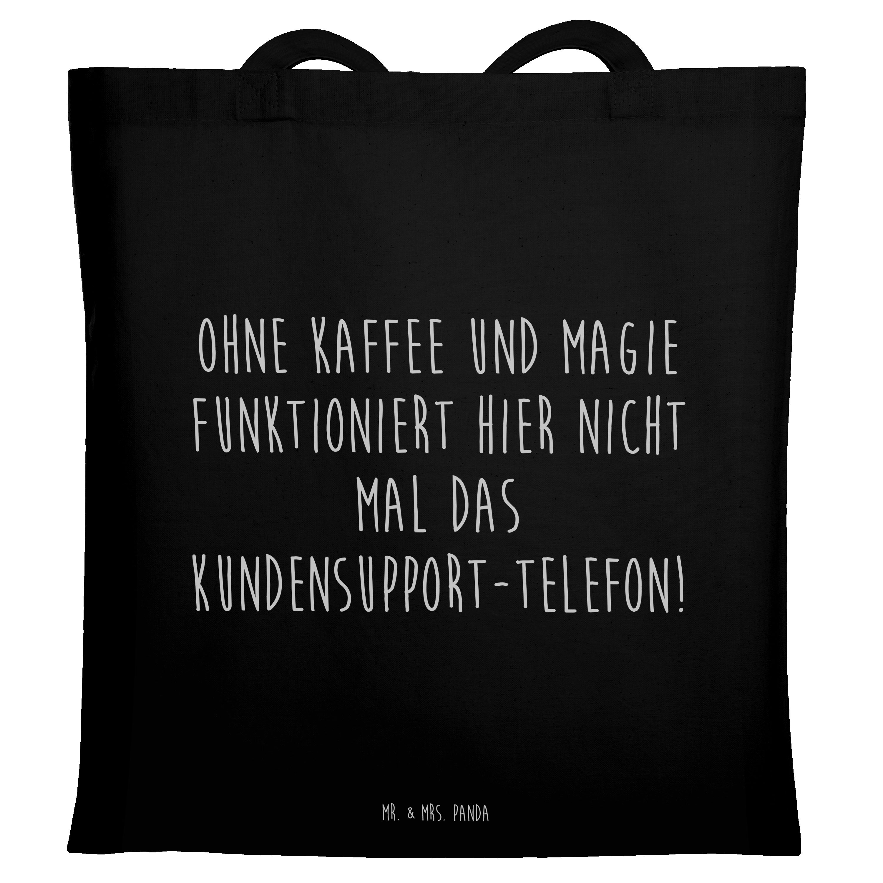 Tragetasche Ohne Kaffee und Magie funktioniert hier nicht mal das Kundensupport-T