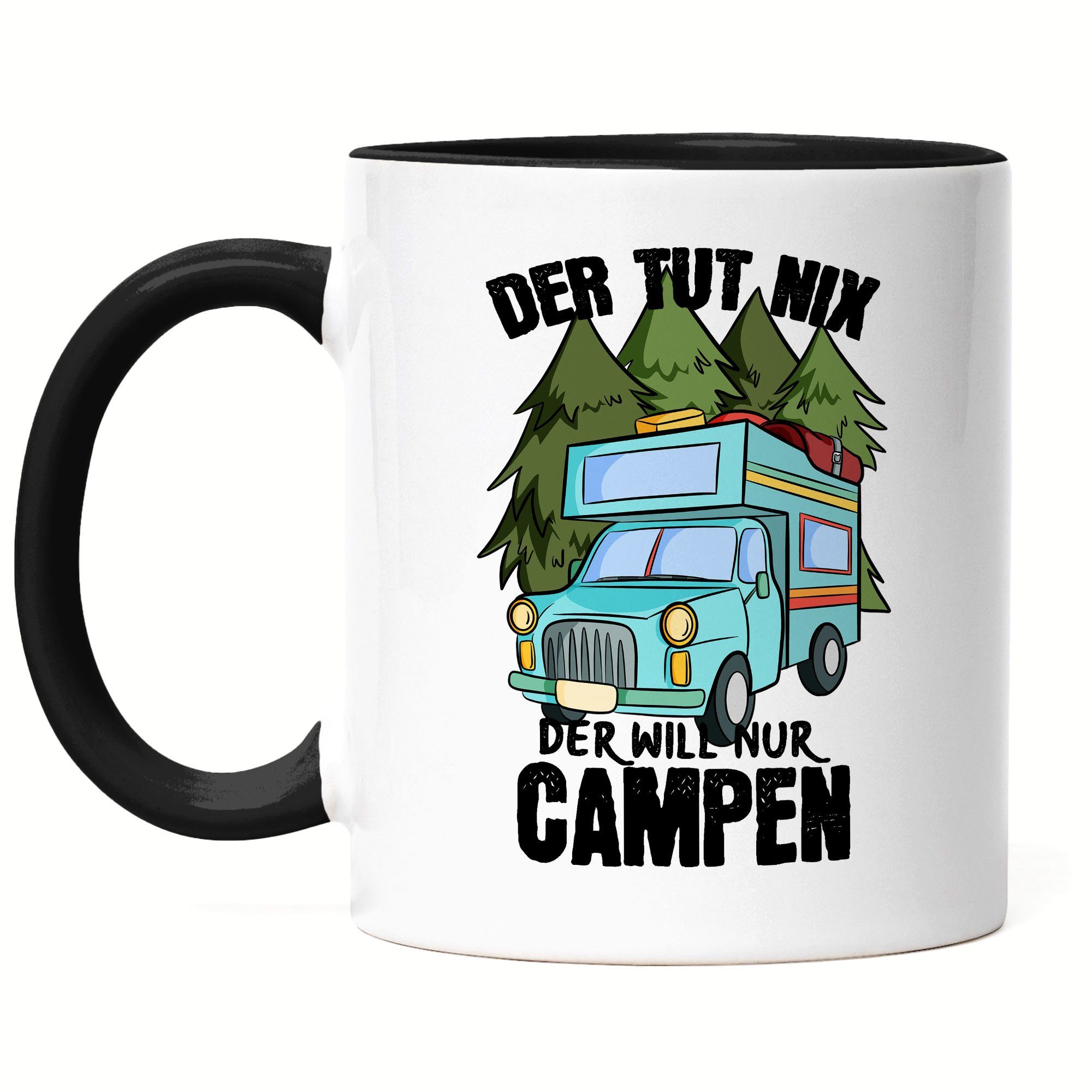 Hey!Print Tasse Camper Tasse mit Spruch Der tut nix der will nur Campen Geschenk Tasse für Camping Wohnmobil Womo, Keramik Schwarz