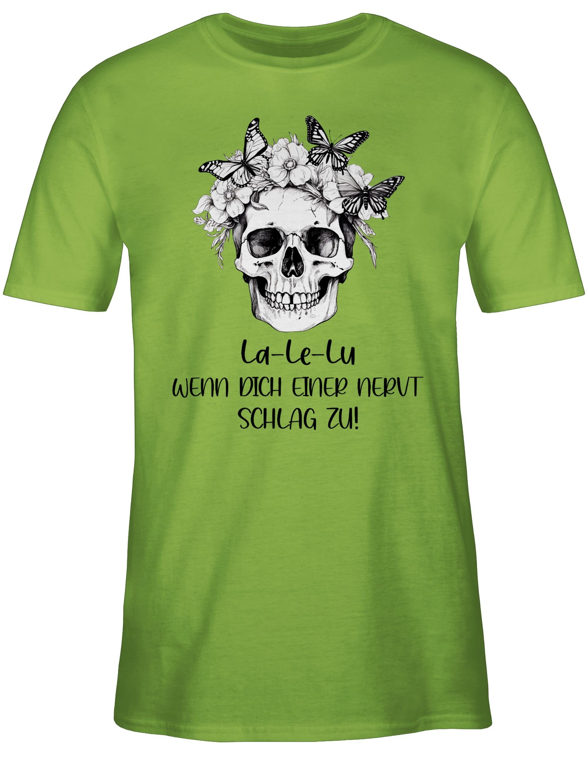 Shirtracer T-Shirt La Le Lu einer Koll Statement Skull wenn zu nervt Hellgrün 02 schlag dich Kollegen Totenkopf