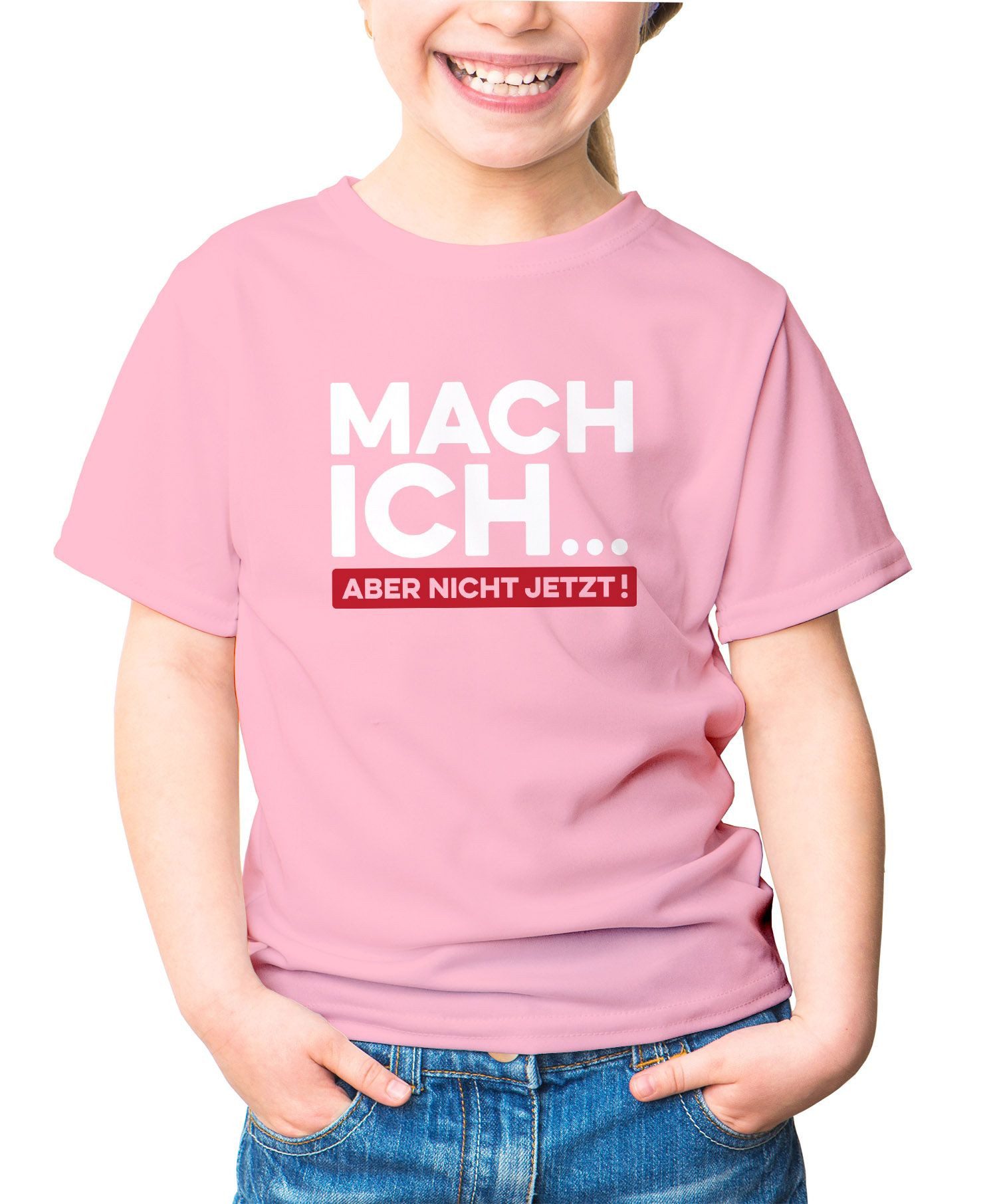 Print-Shirt Kinder T-Shirt Mädchen Motiv Spruch lustig Mach ich... aber nicht