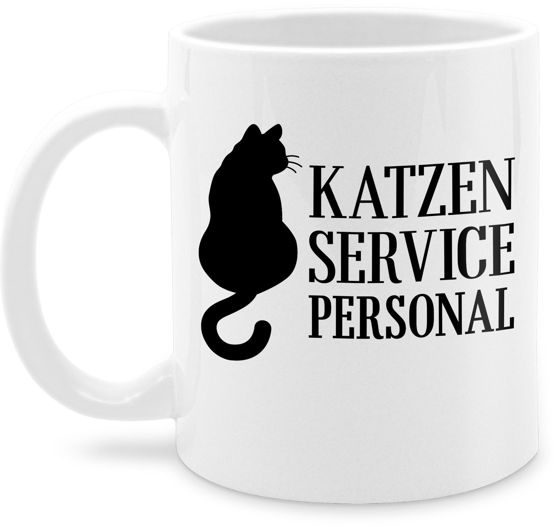 Shirtracer Tasse Katzen Servicepersonal schwarz, Keramik, Statement Sprüche 1 Weiß