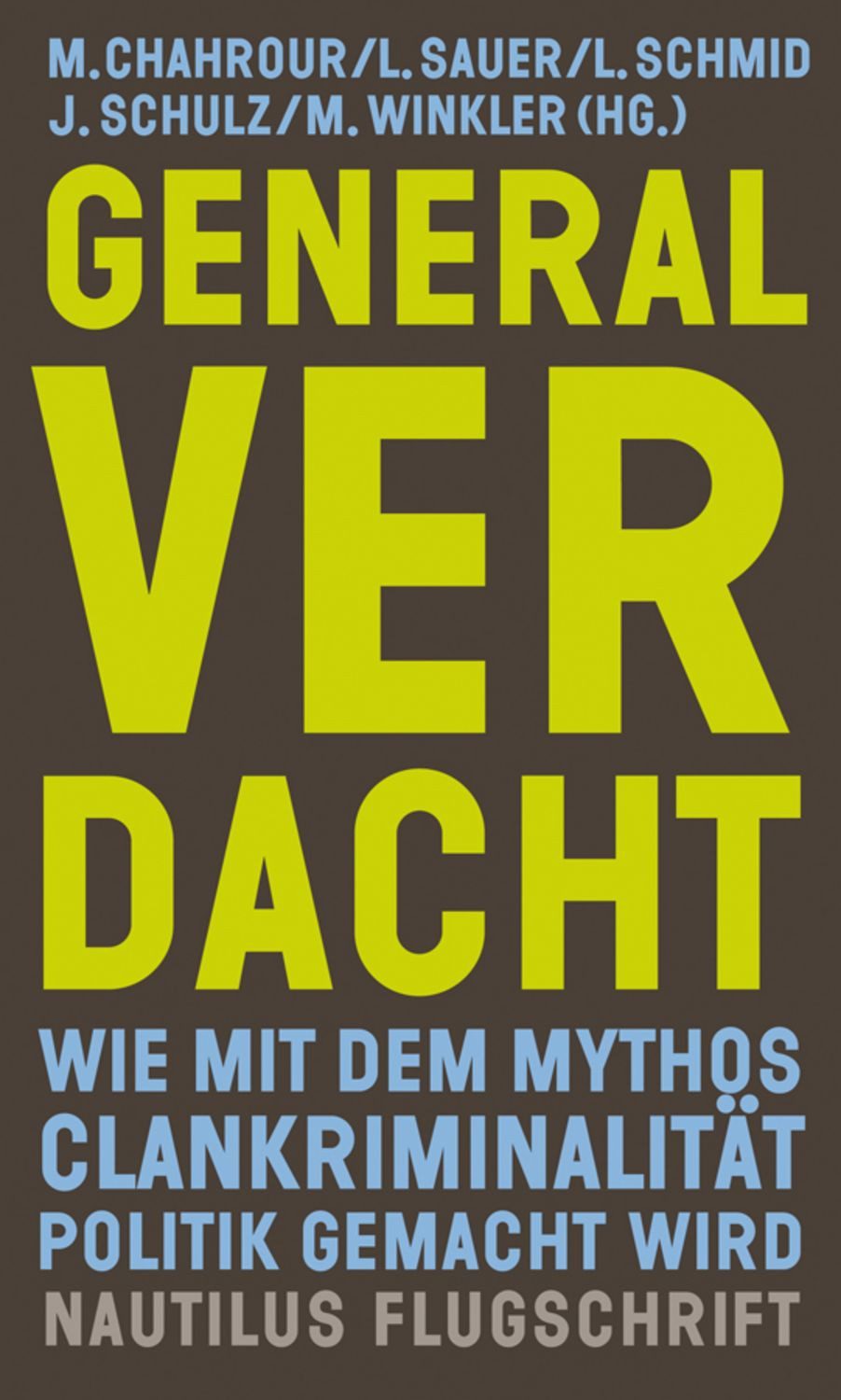 Generalverdacht / diverse