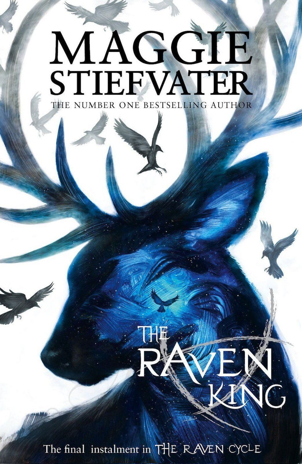 Raven Cycle 4. The Raven King / Maggie Stiefvater, Raven Boys Quartet: Book 4