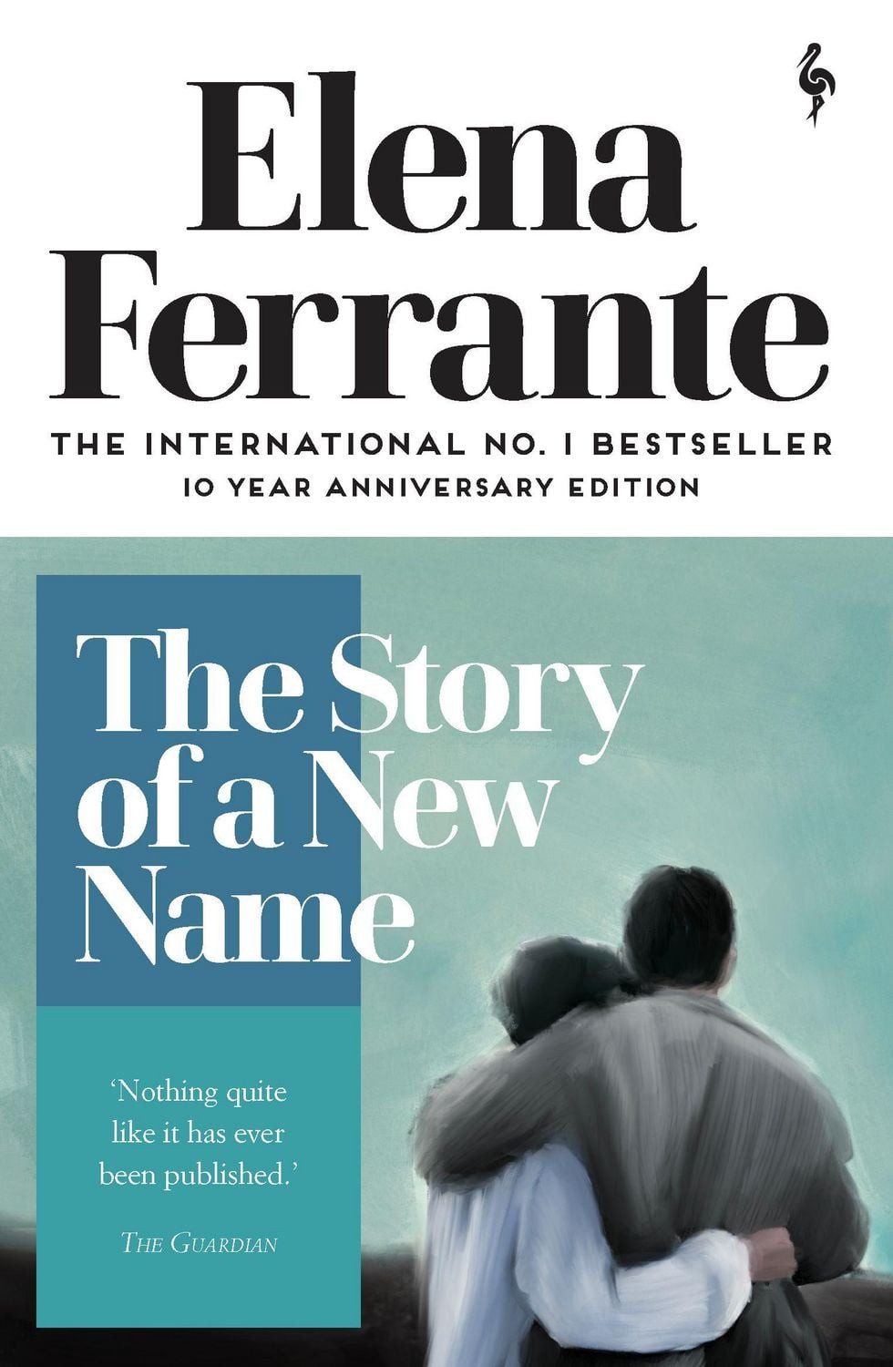 The Story of a New Name / Elena Ferrante