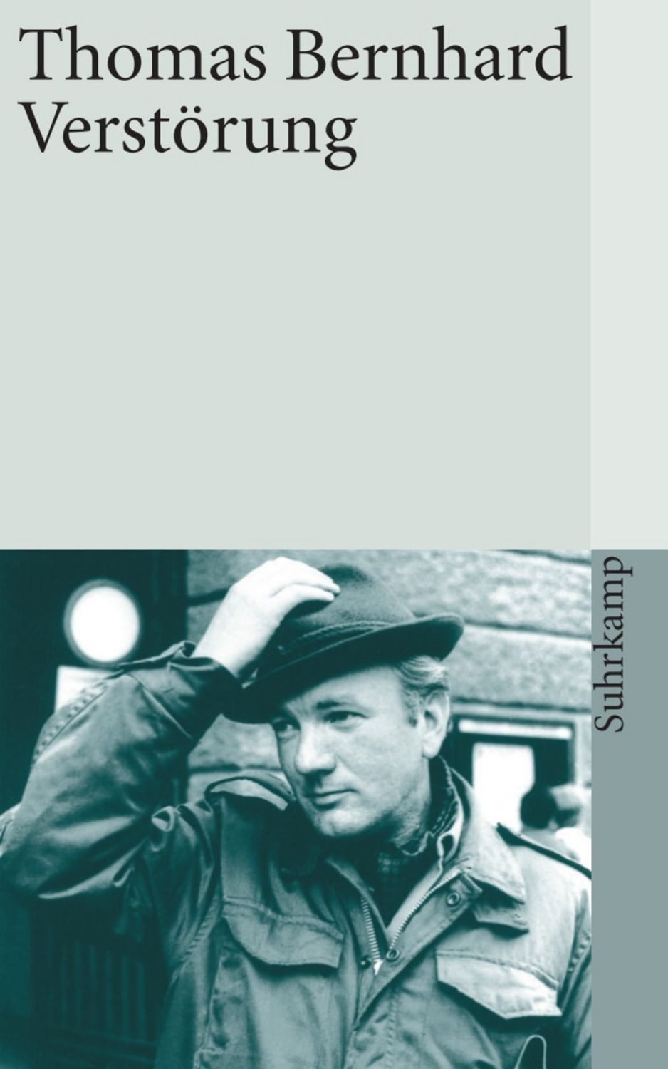 Verstörung / Thomas Bernhard