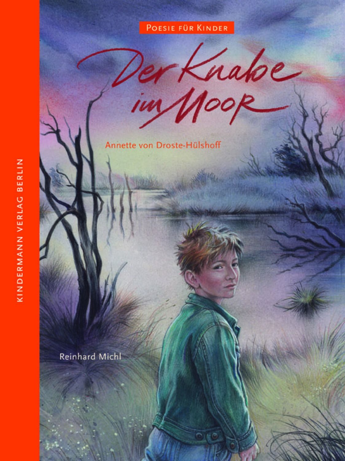 Der Knabe im Moor / Annette von Droste-Hülshoff