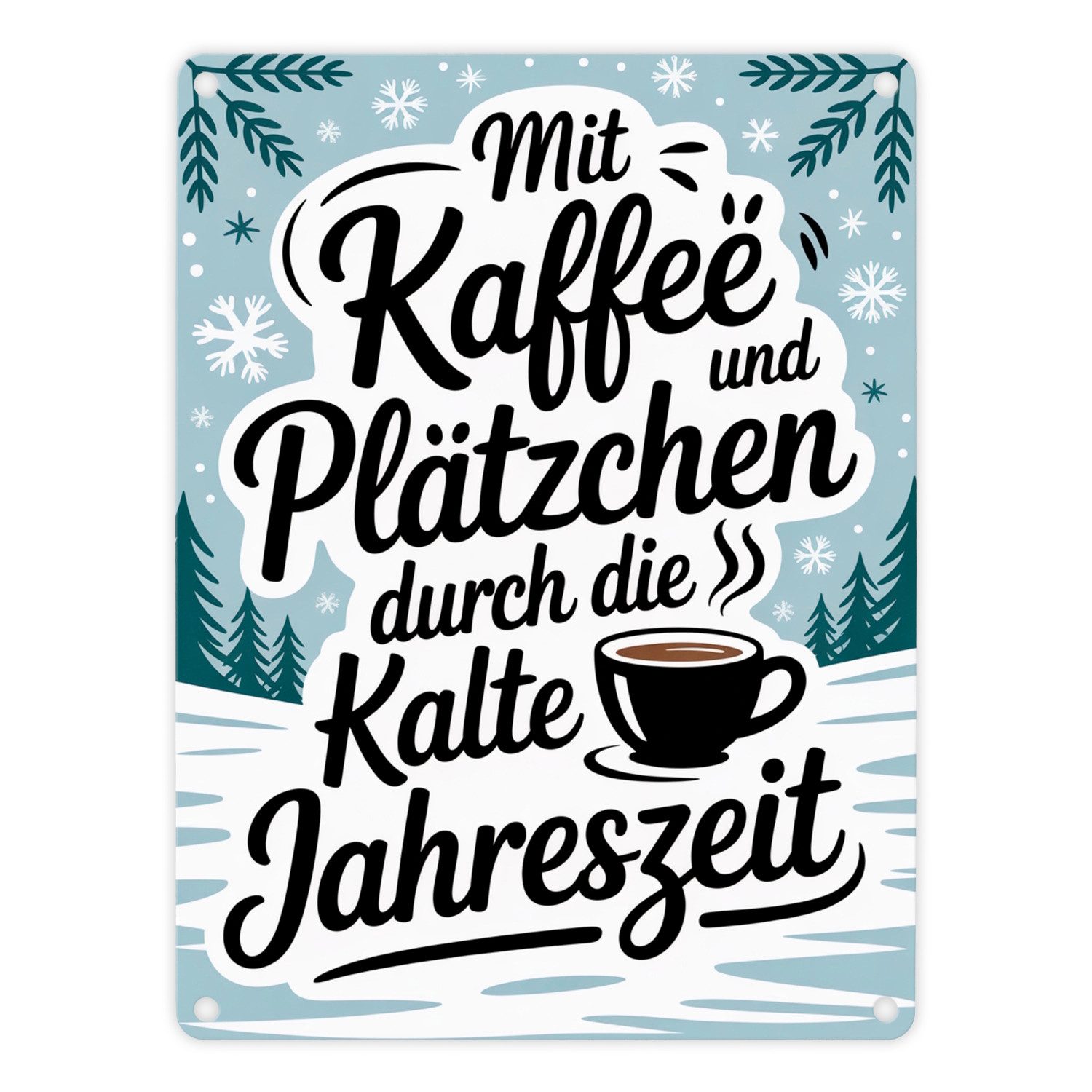 speecheese Metallschild Winterliches Kaffee und Plätzchen Metallschild in 15x20 cm
