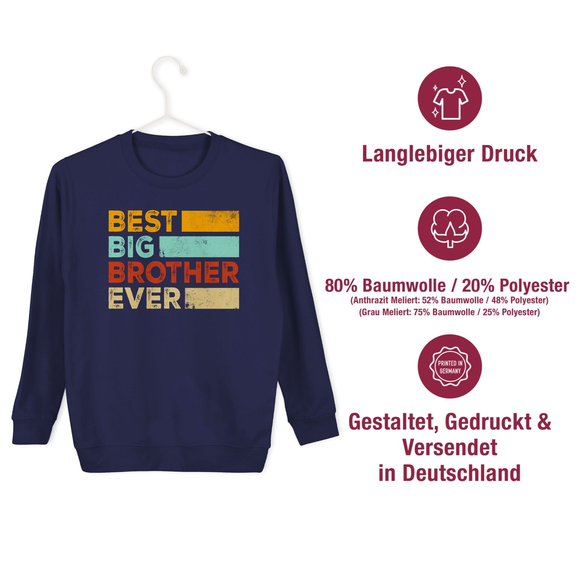 Bruder großer 1 Brother Ever aller Bruder Blau Best Großer Shirtracer Navy Sweatshirt Zeiten Bester Big Geschenk