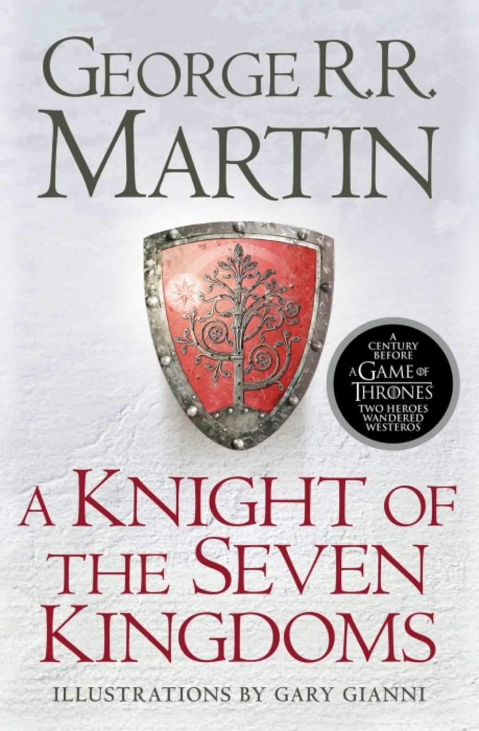 A Knight of the Seven Kingdoms / George R.R. Martin