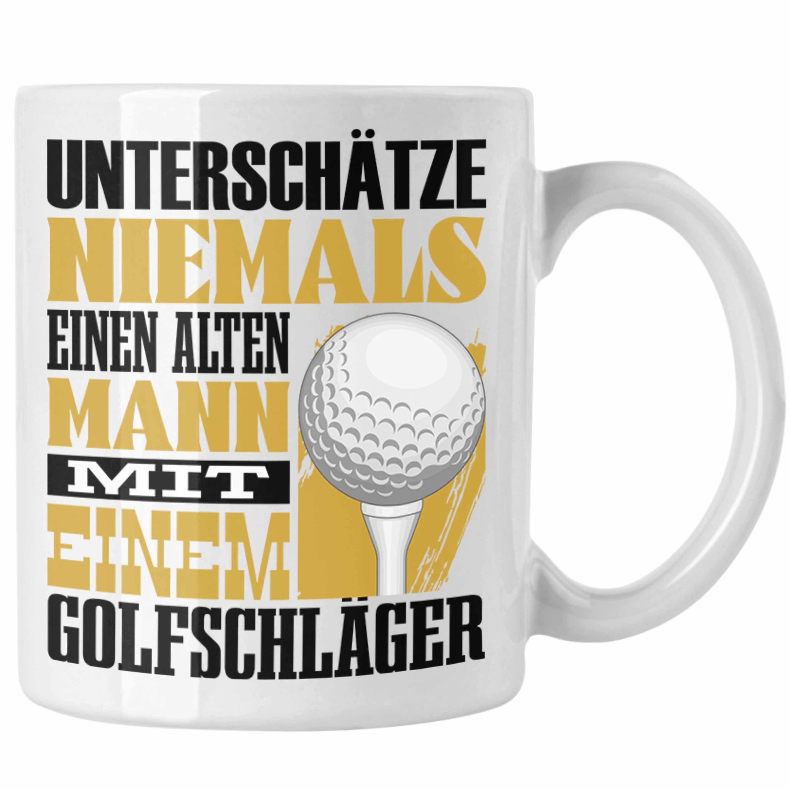 Trendation Tasse Golfer Tasse Geschenk für Golfspieler Lustiger Spruch Unterschätze Ni Weiss