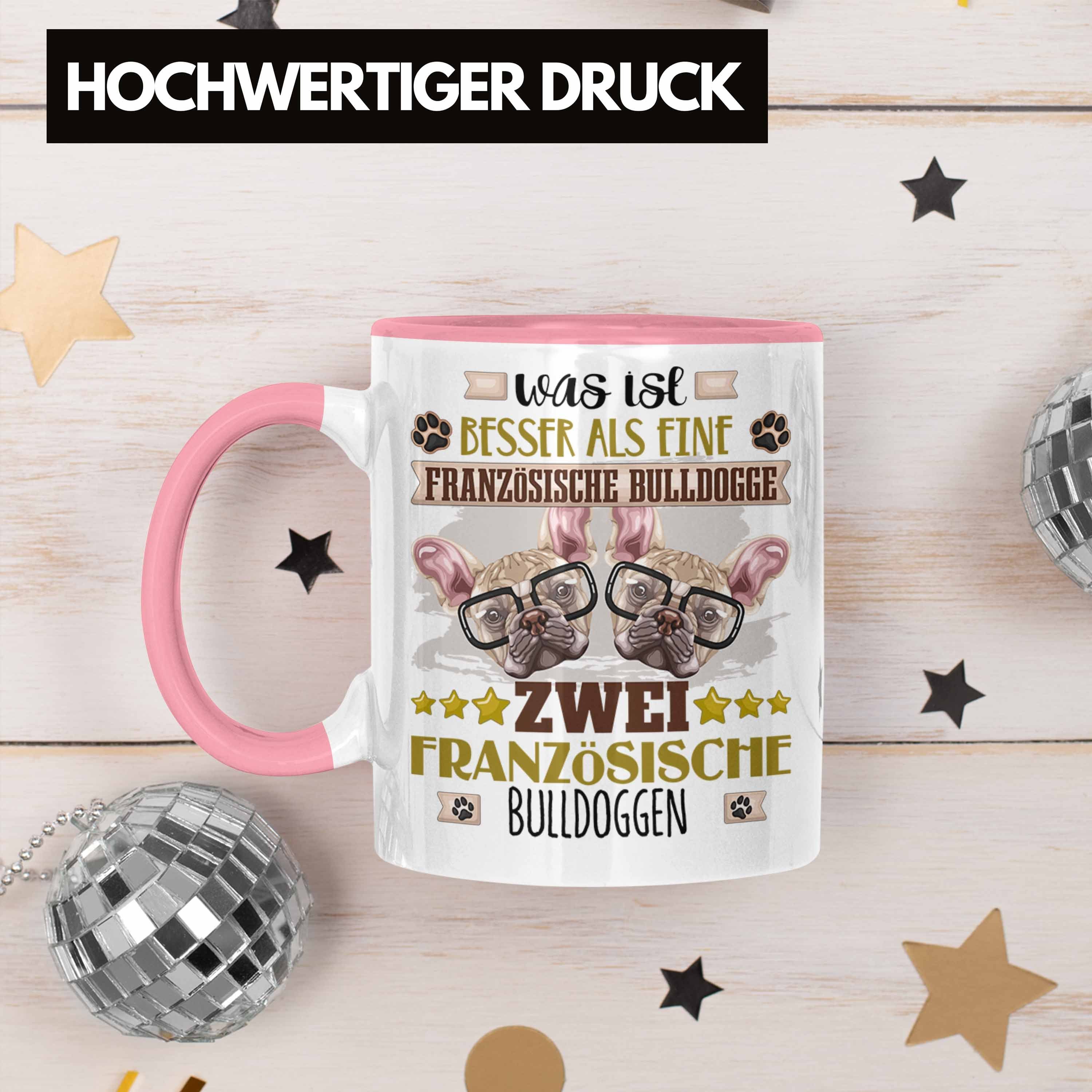 Bulldogge Geschen Lustiger Geschenk Französische Besitzer Spruch Tasse Trendation Rosa Tasse