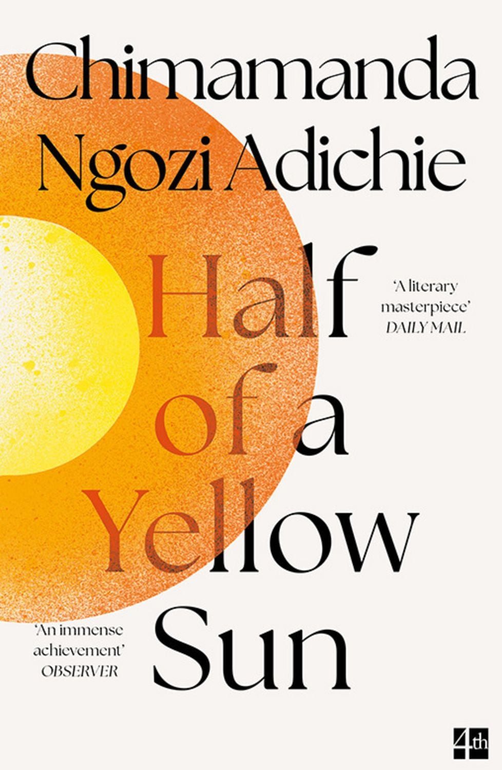 Half of a Yellow Sun / Chimamanda Ngozi Adichie