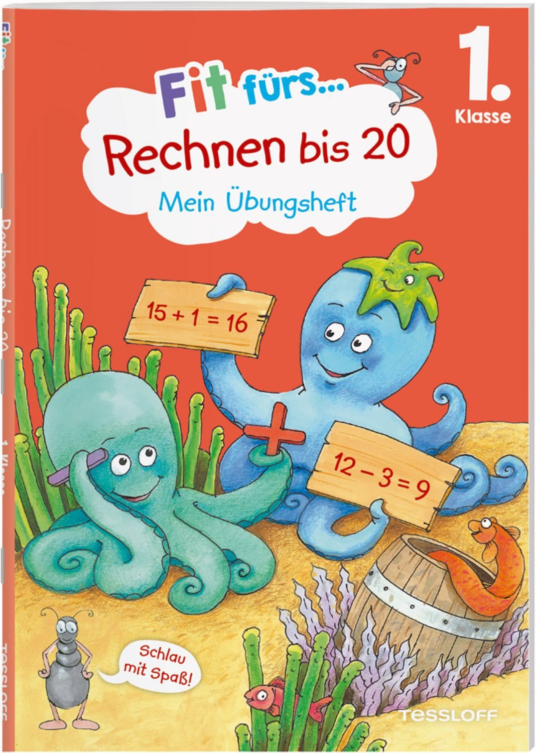 Fit fürs Rechnen bis 20. 1. Klasse. Mein Übungsheft / Kirstin Gramowski