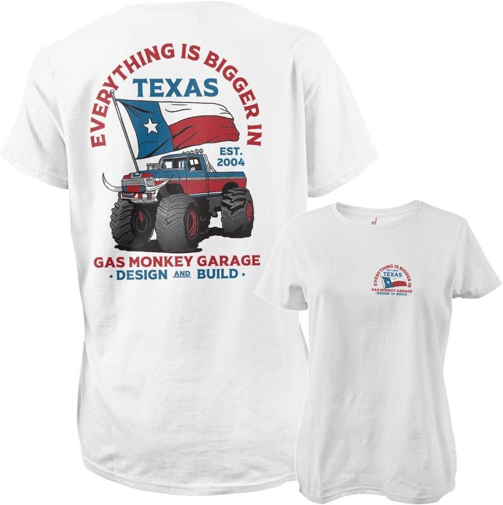 Gas Monkey Garage T-Shirt Everything Is Bigger In Texas Girly Tee