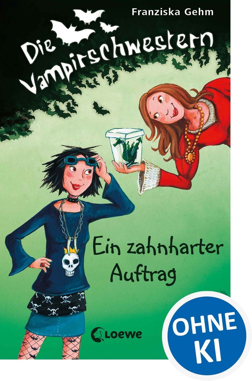 Ein zahnharter Auftrag / Die Vampirschwestern Band 3 / Franziska Gehm, Lustiges Fantasybuch für Vampirfans