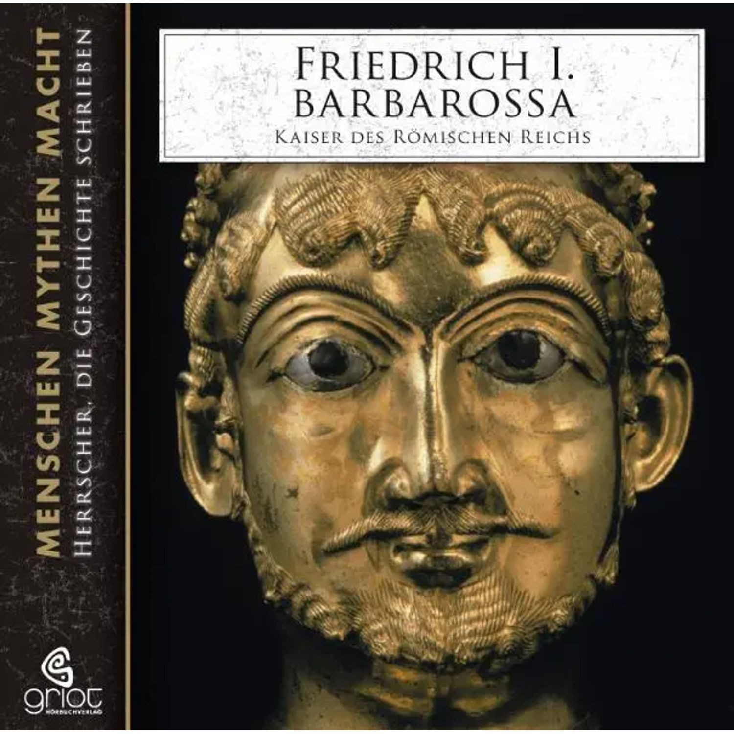 Hörspiel Friedrich I. Barbarossa - Kaiser des römischen Reichs