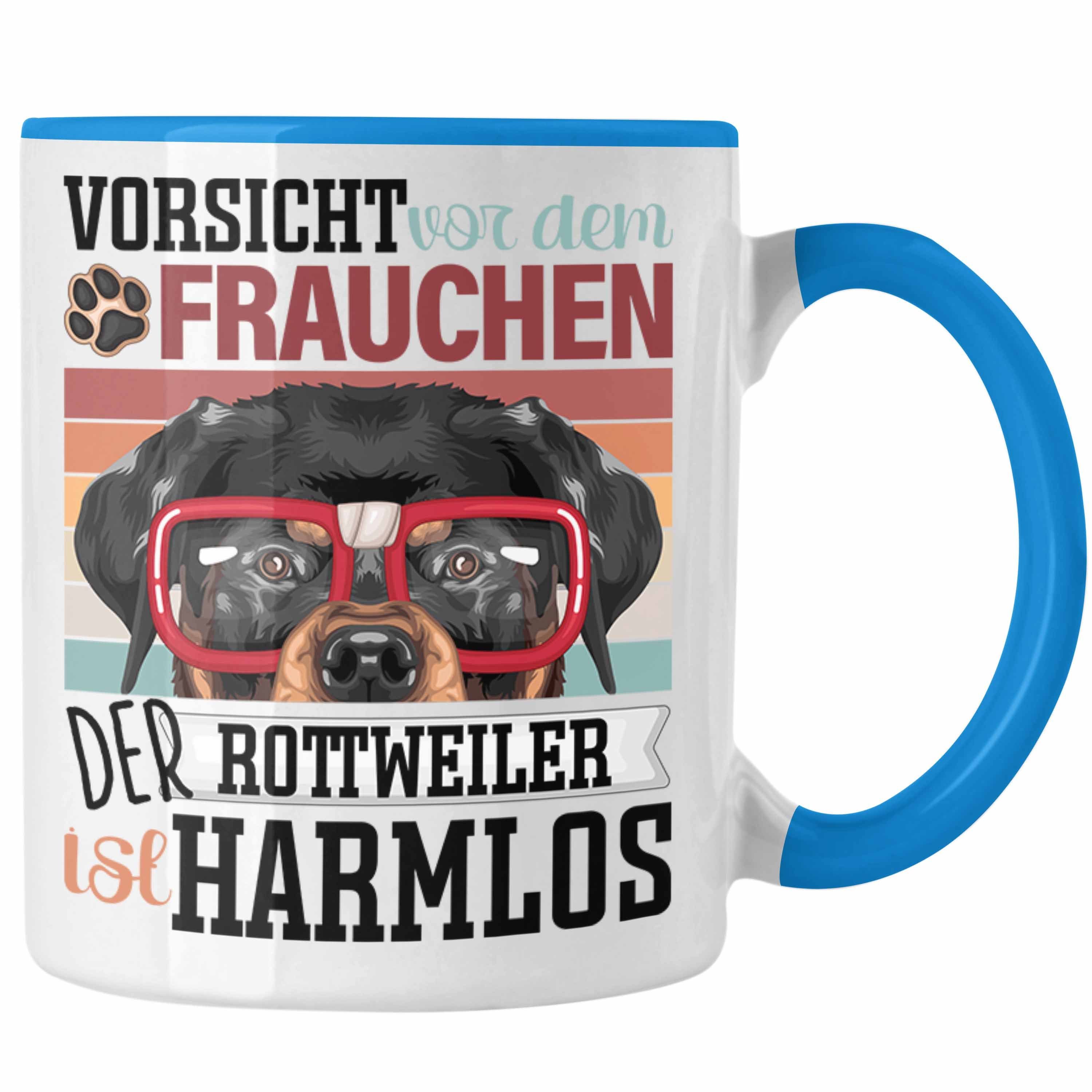 Trendation Tasse Rottweiler Besitzerin Frauchen Geschenk Lustiger Geschenk Spruch Blau Tasse
