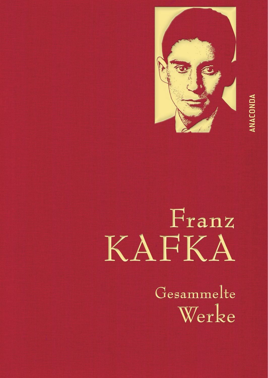 Franz Kafka, Gesammelte Werke / Franz Kafka