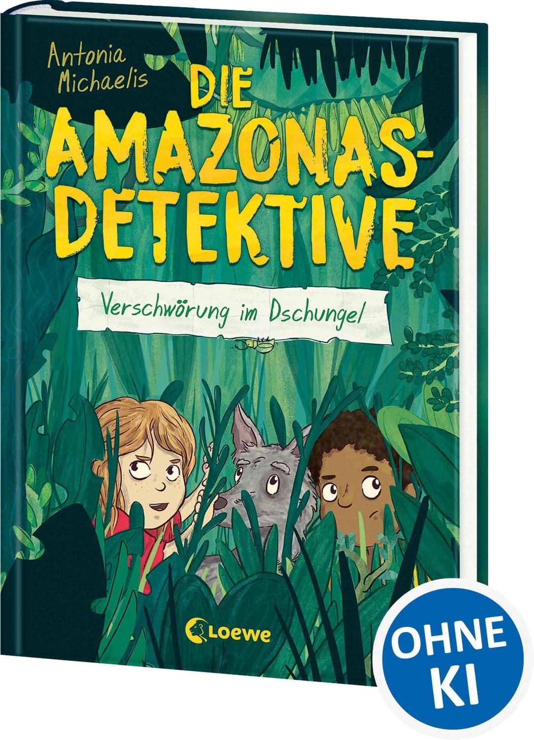 Die Amazonas-Detektive (Band 1) - Verschwörung im Dschungel / Antonia Michaelis