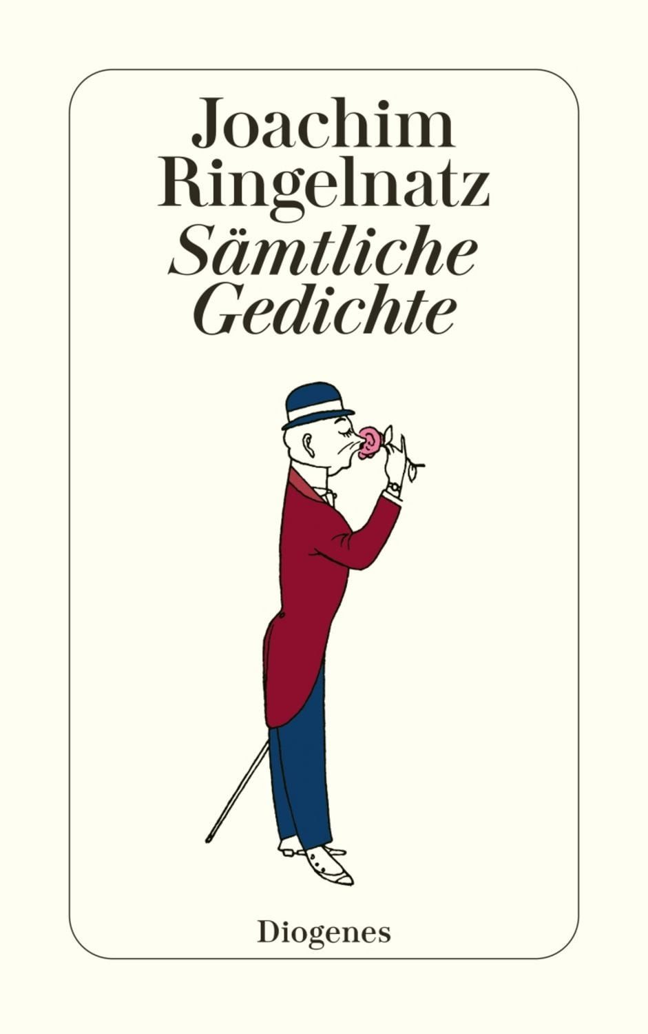 Sämtliche Gedichte / Joachim Ringelnatz