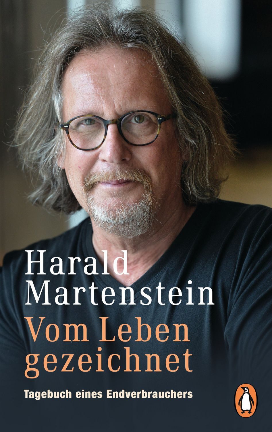 Vom Leben gezeichnet / Harald Martenstein