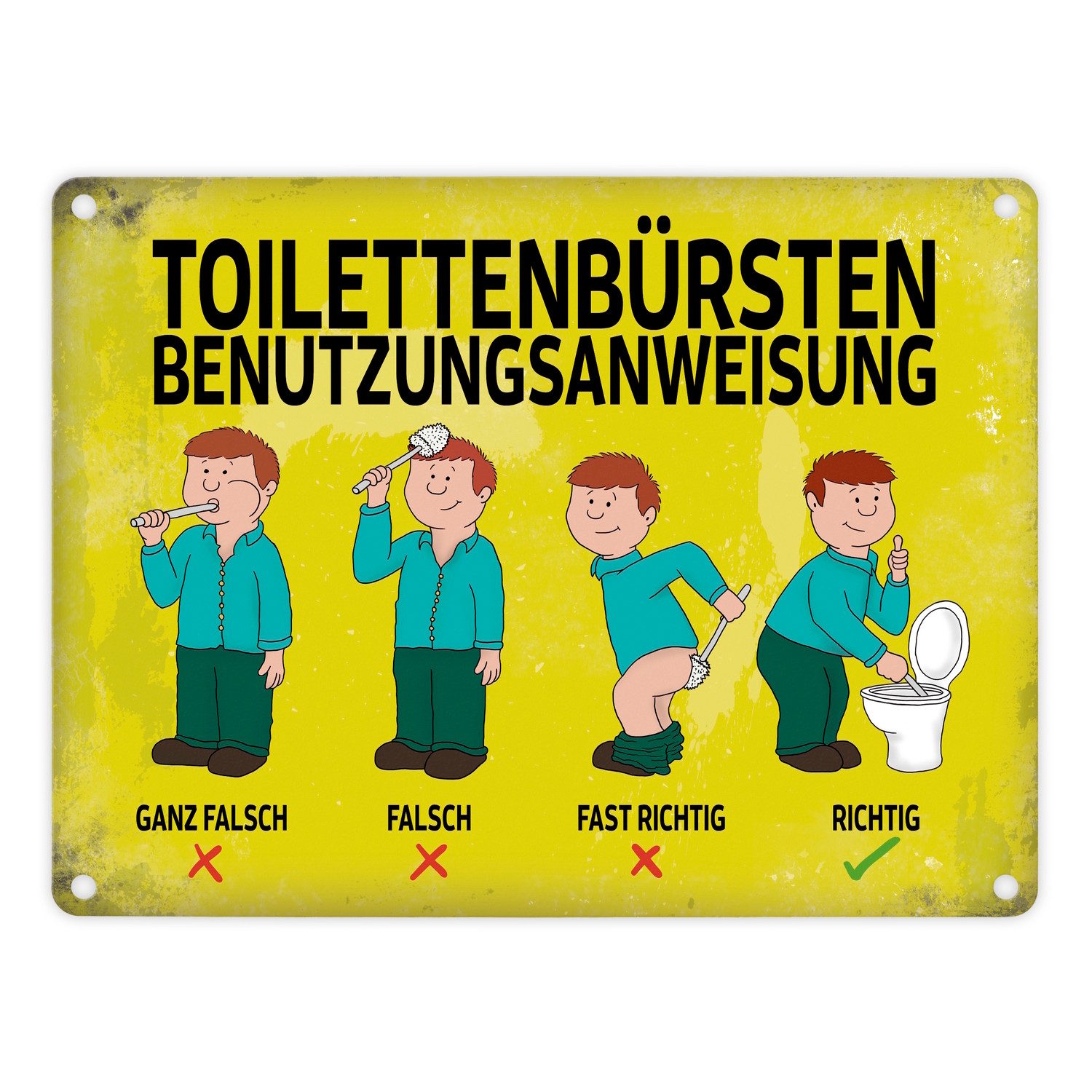 speecheese Metallschild Metallschild mit Spruch: Toilettenbürstenbenutzungsanweisung