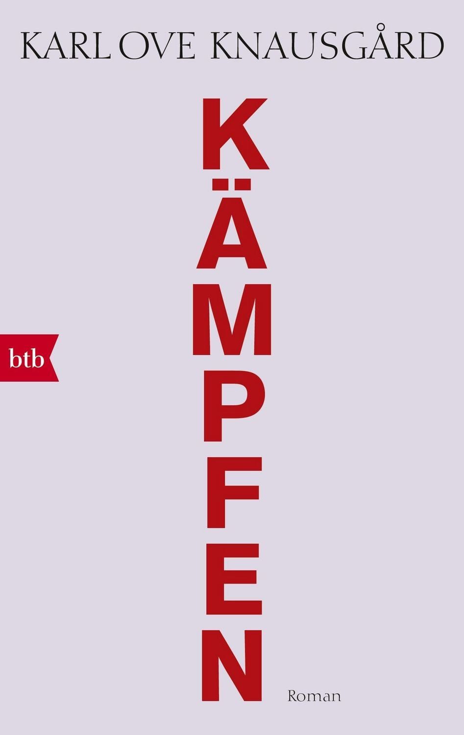 Kämpfen / Karl Ove Knausgard