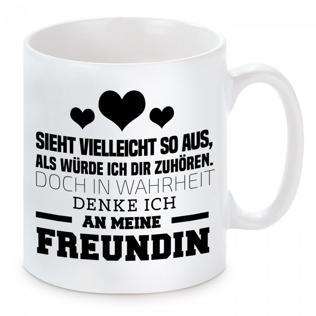 würde Freundin, aus Tasse Herzbotschaft als Keramik, und mikrowellengeeignet so Sieht vielleicht Kaffeebecher spülmaschinenfest Motiv ich Kaffeetasse mit