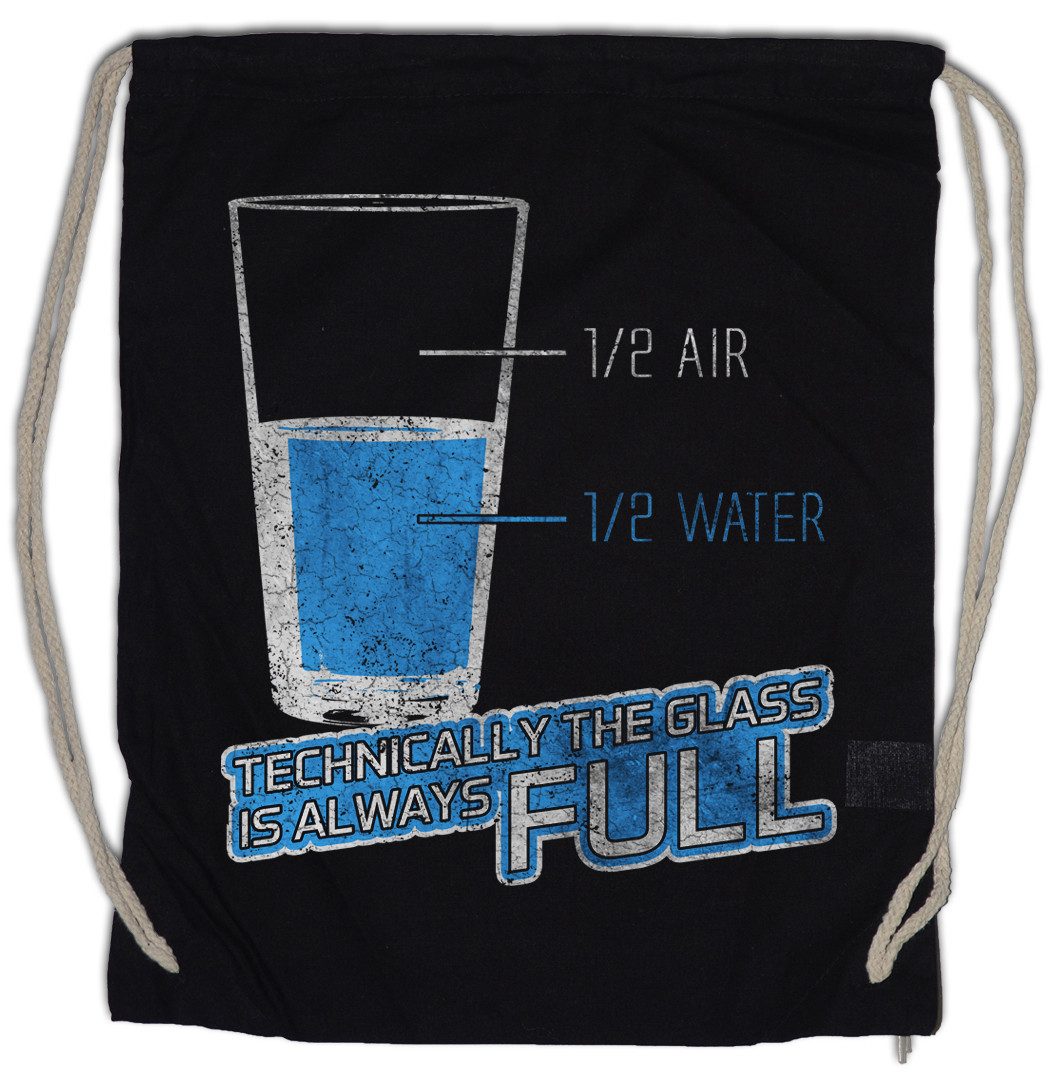 Urban Backwoods Turnbeutel Glas Always Full Turnbeutel Optimist Optimistic Comedian Comedy Fun (1-tlg), Halb Voll Fasching Karneval