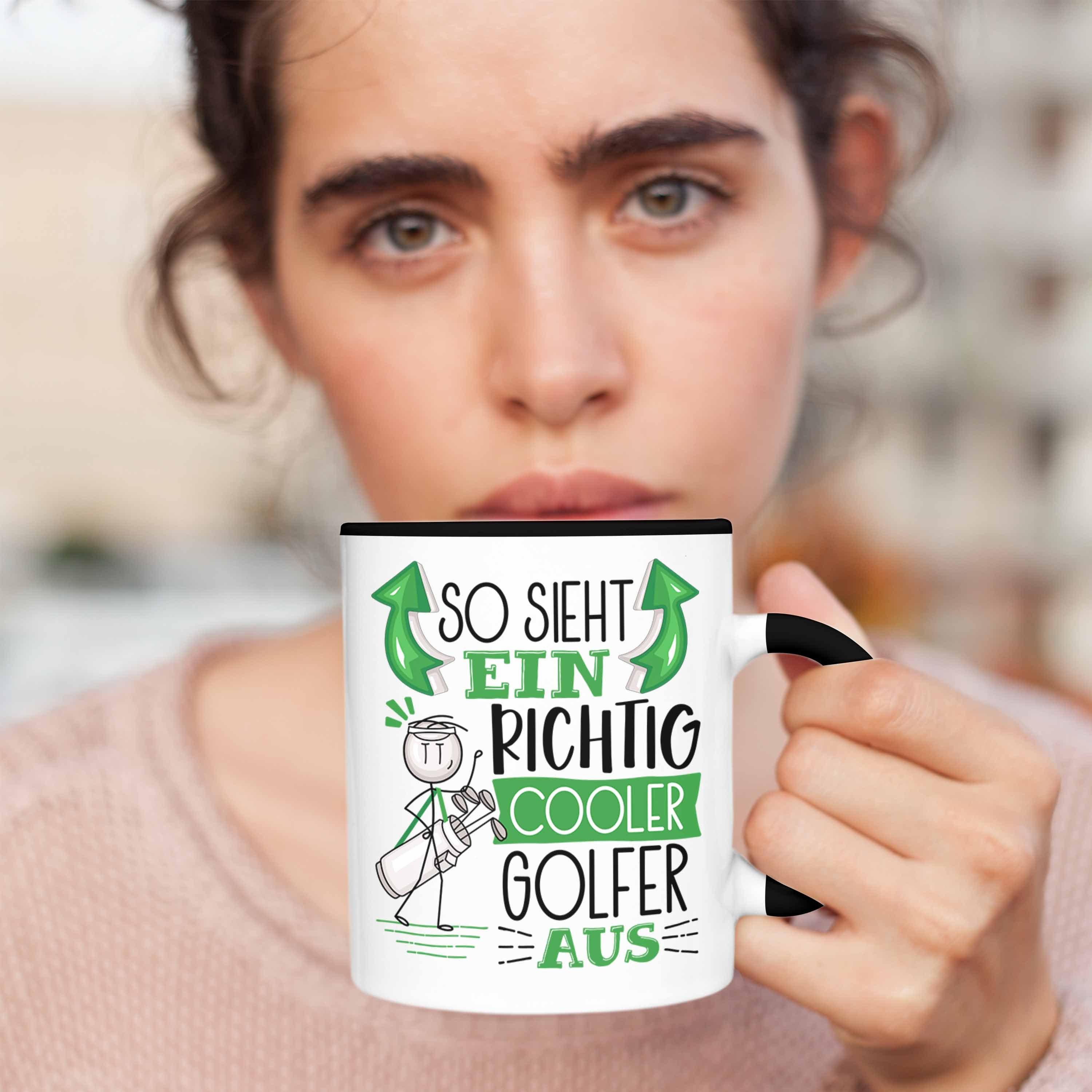 Richtig So Tasse Schwarz Sieht Golf-Spieler Golf-Spieler Tasse Cooler Geschenk Ein Trendation