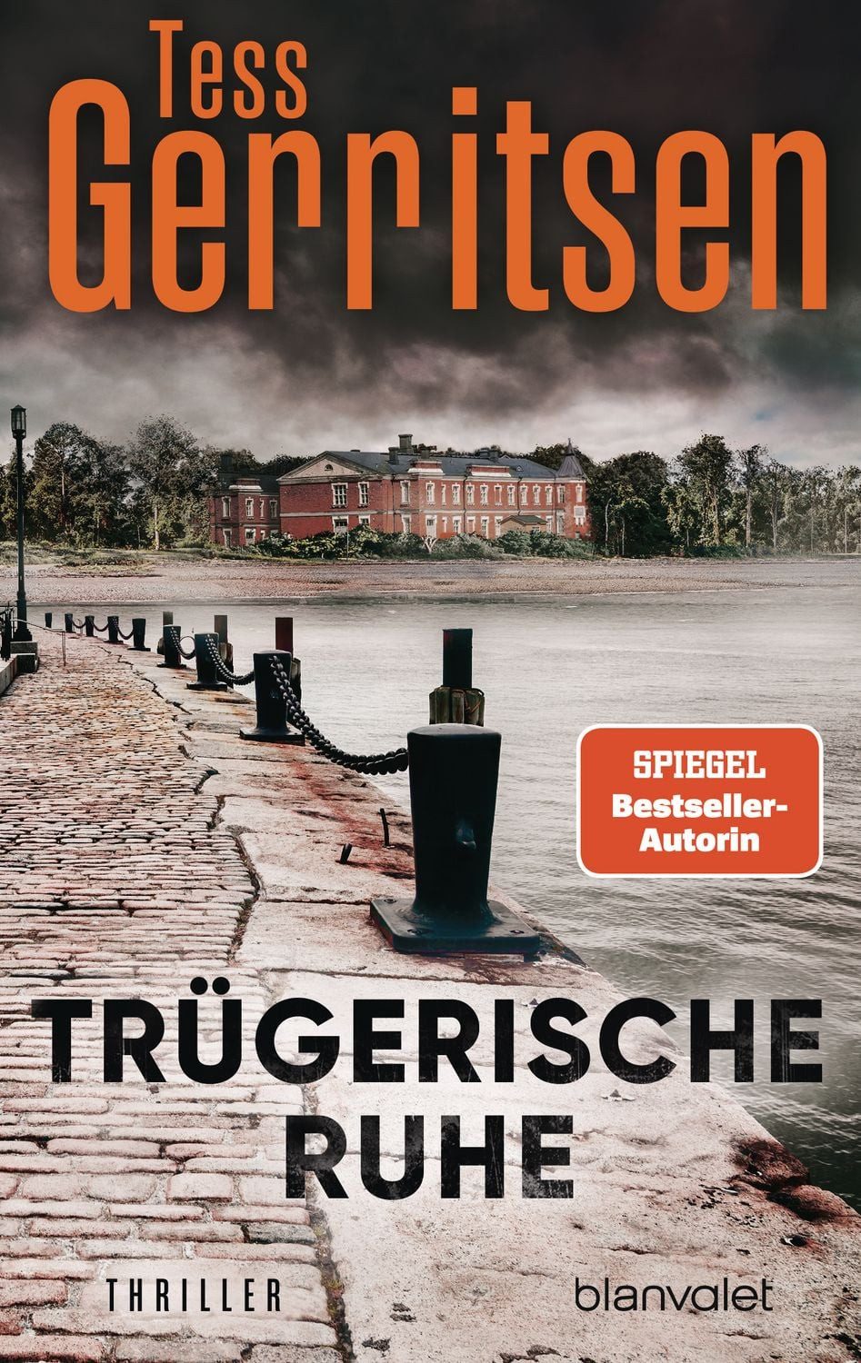 Trügerische Ruhe / Tess Gerritsen