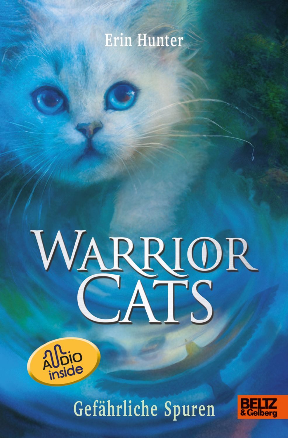 Warrior Cats. Die Prophezeiungen beginnen - Gefährliche Spuren / Erin Hunter