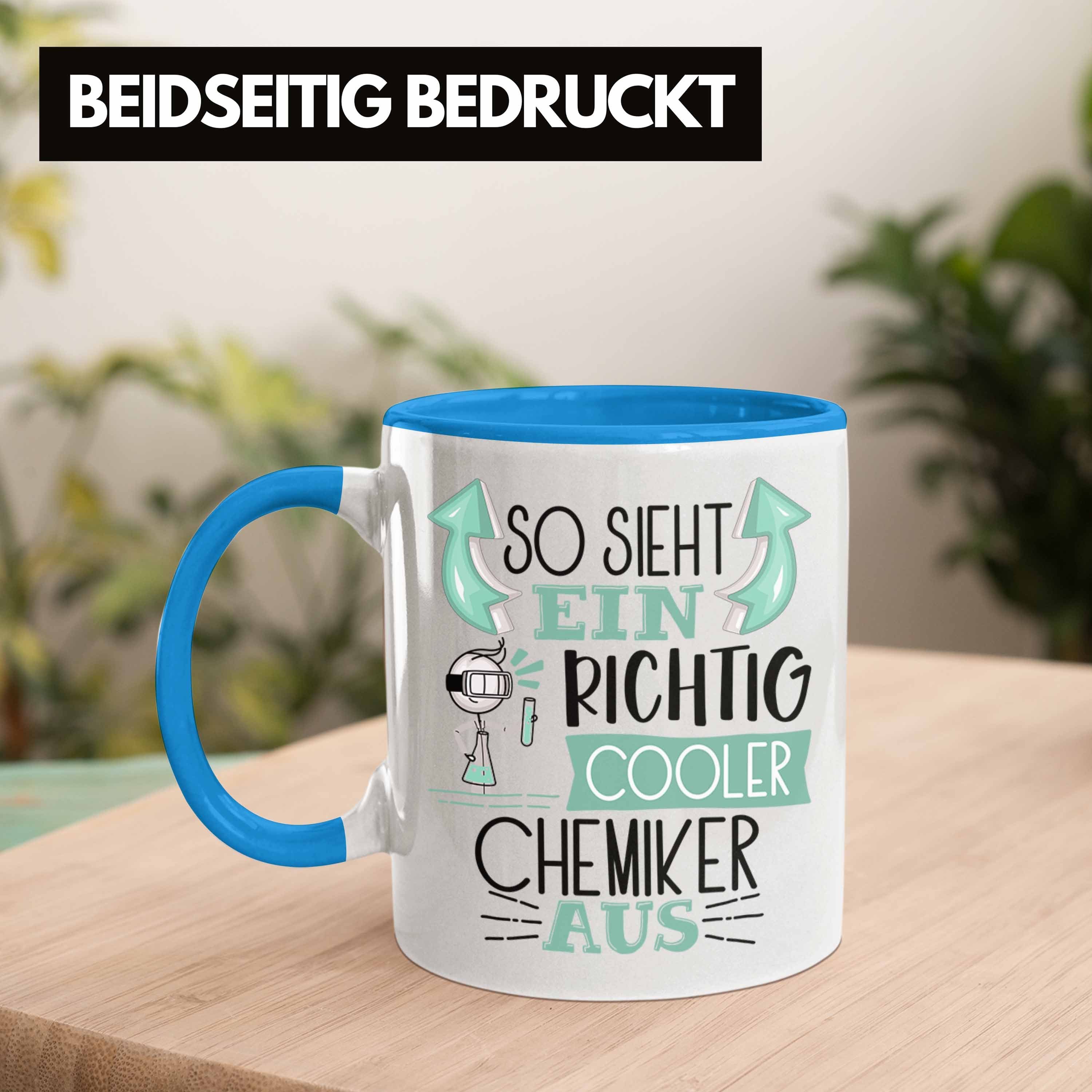 Trendation Tasse Chemiker Tasse Geschenk Blau Cooler Ein Sieht Aus So RIchtig Gesc Chemiker