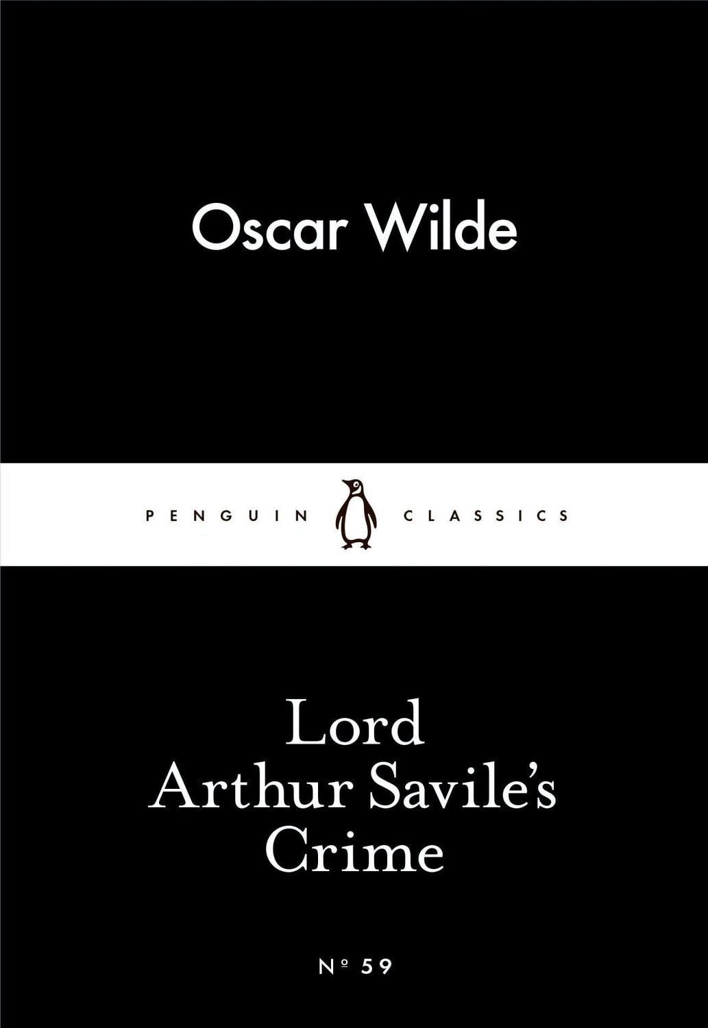 Lord Arthur Savile's Crime / Oscar Wilde