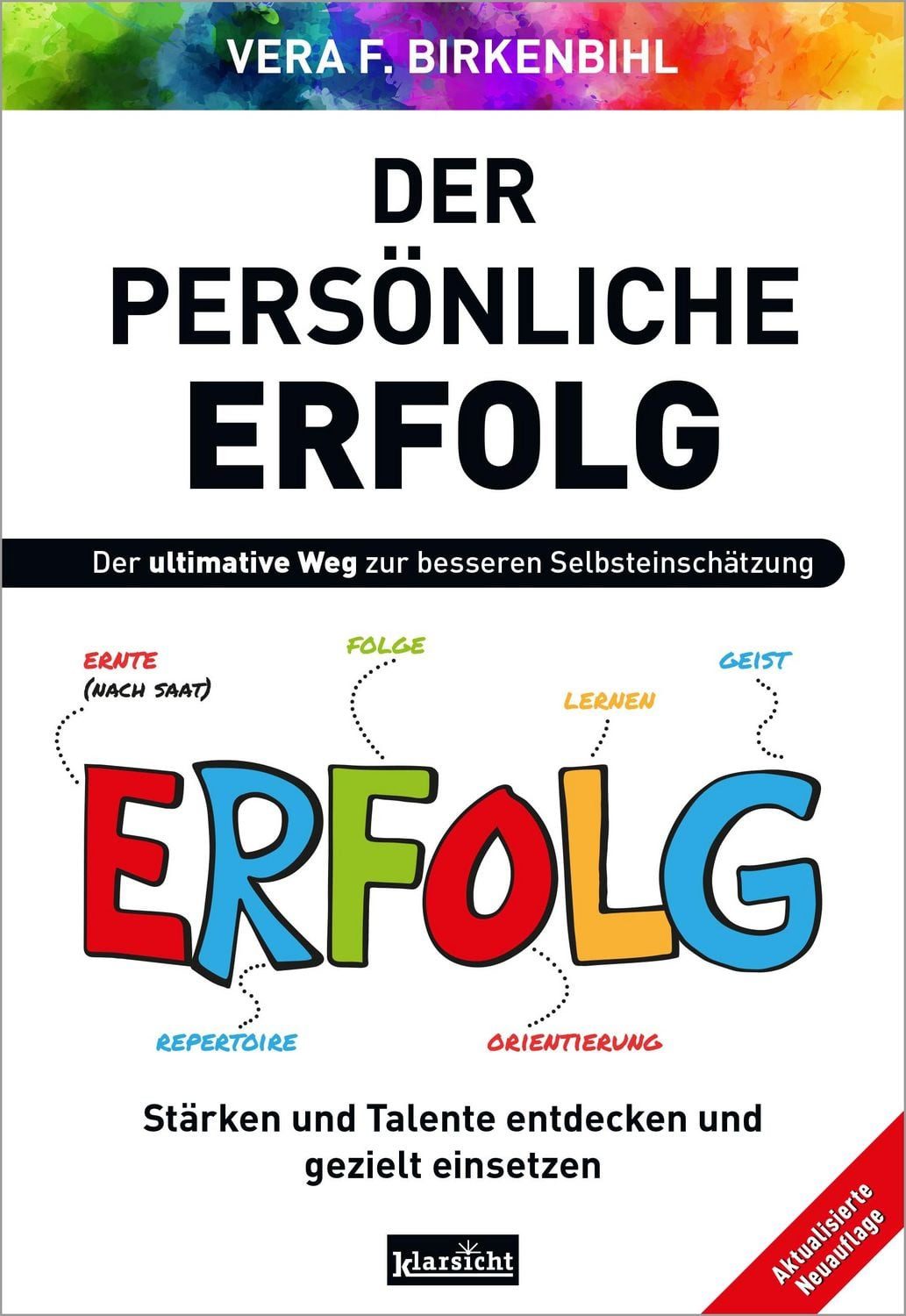 Der persönliche Erfolg / Vera F. Birkenbihl