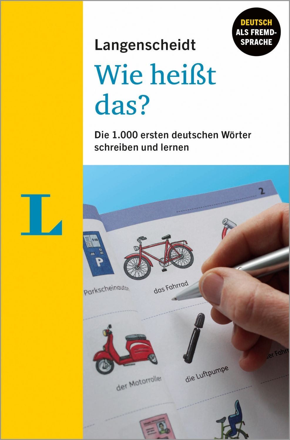 Langenscheidt Wie heißt das? - Deutsch als Fremdsprache / diverse