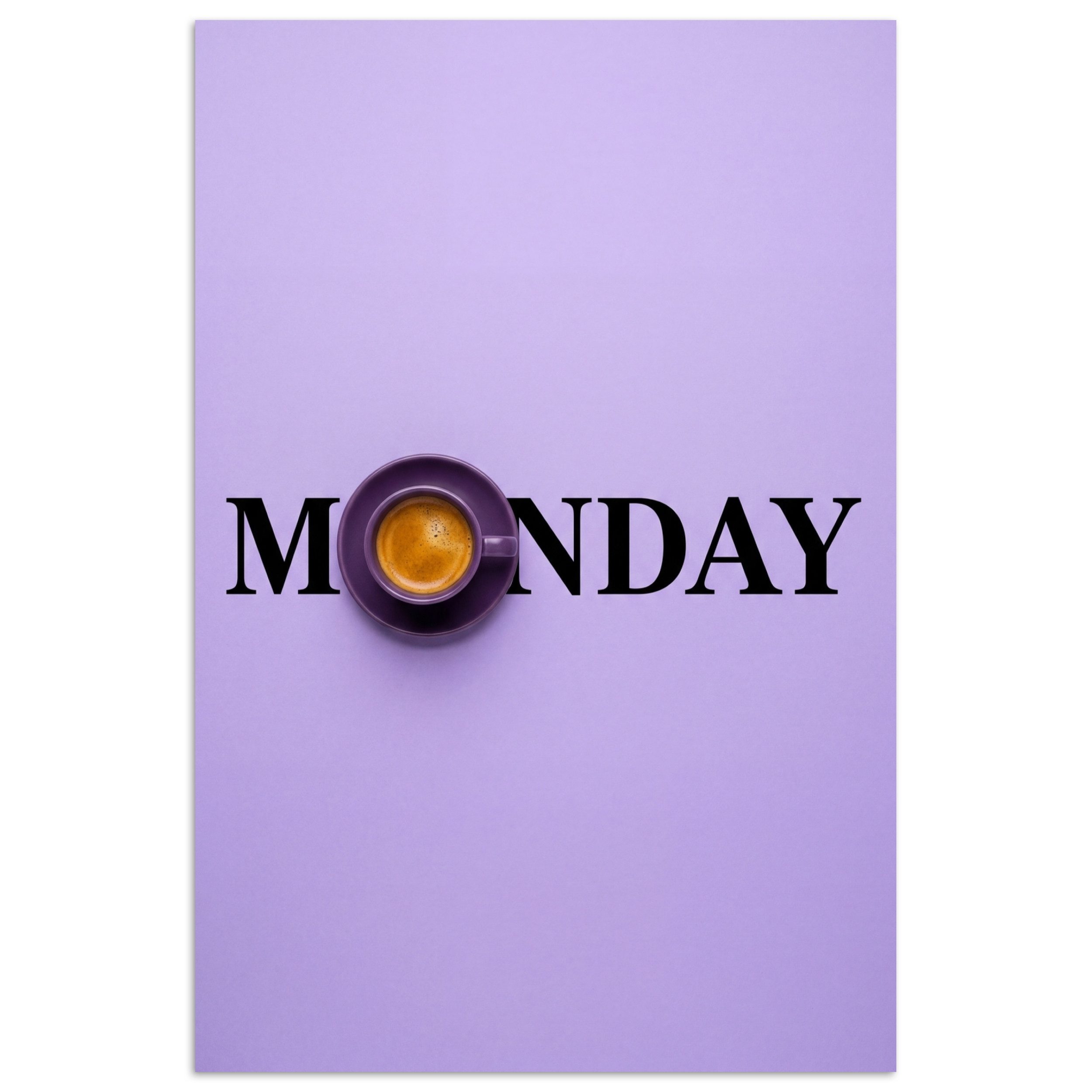 MuchoWow Poster Montag - Becher - Kaffee - Lila, (1 St), Poster ohne Rahmen, Wandbild, Wandposter, 20x30 cm