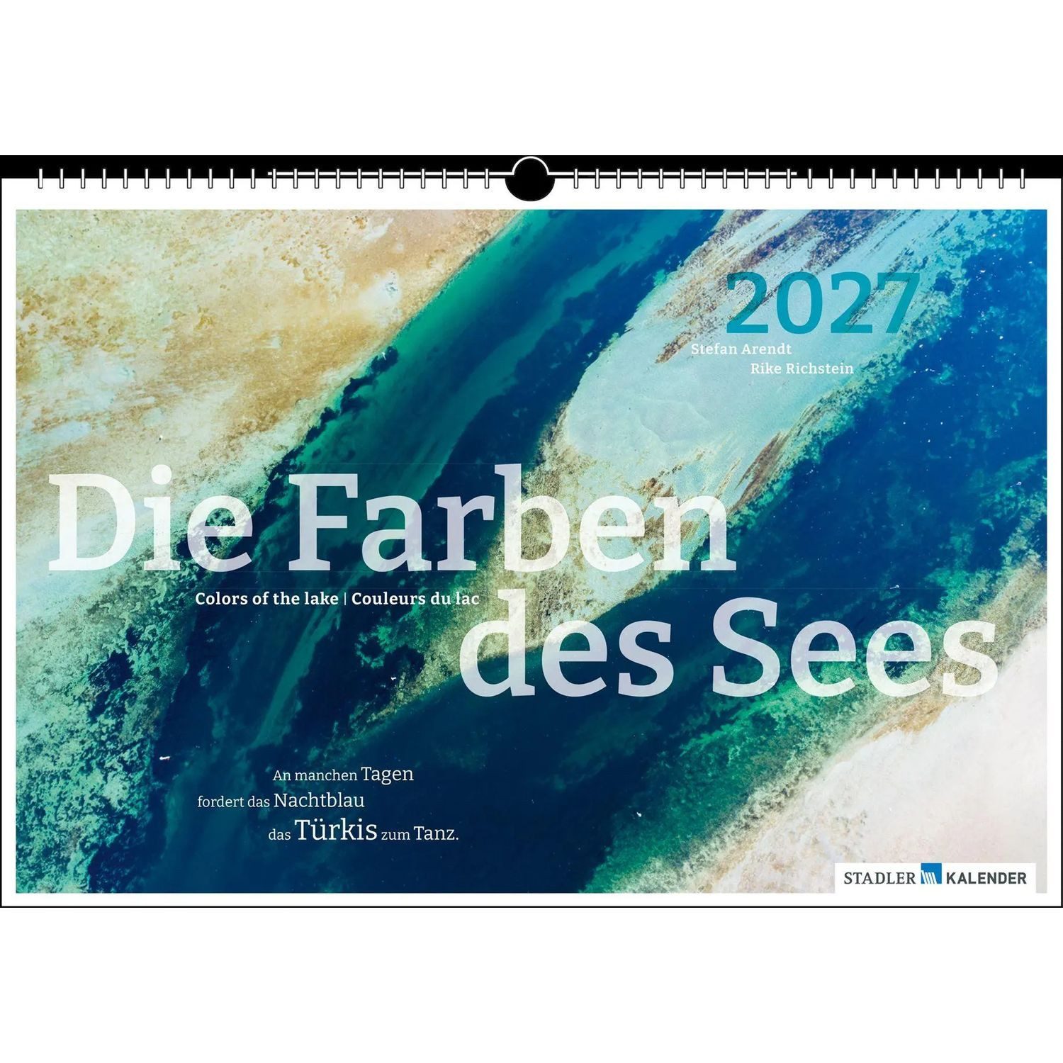 Stadler Wandkalender Die Farben des Sees 2027
