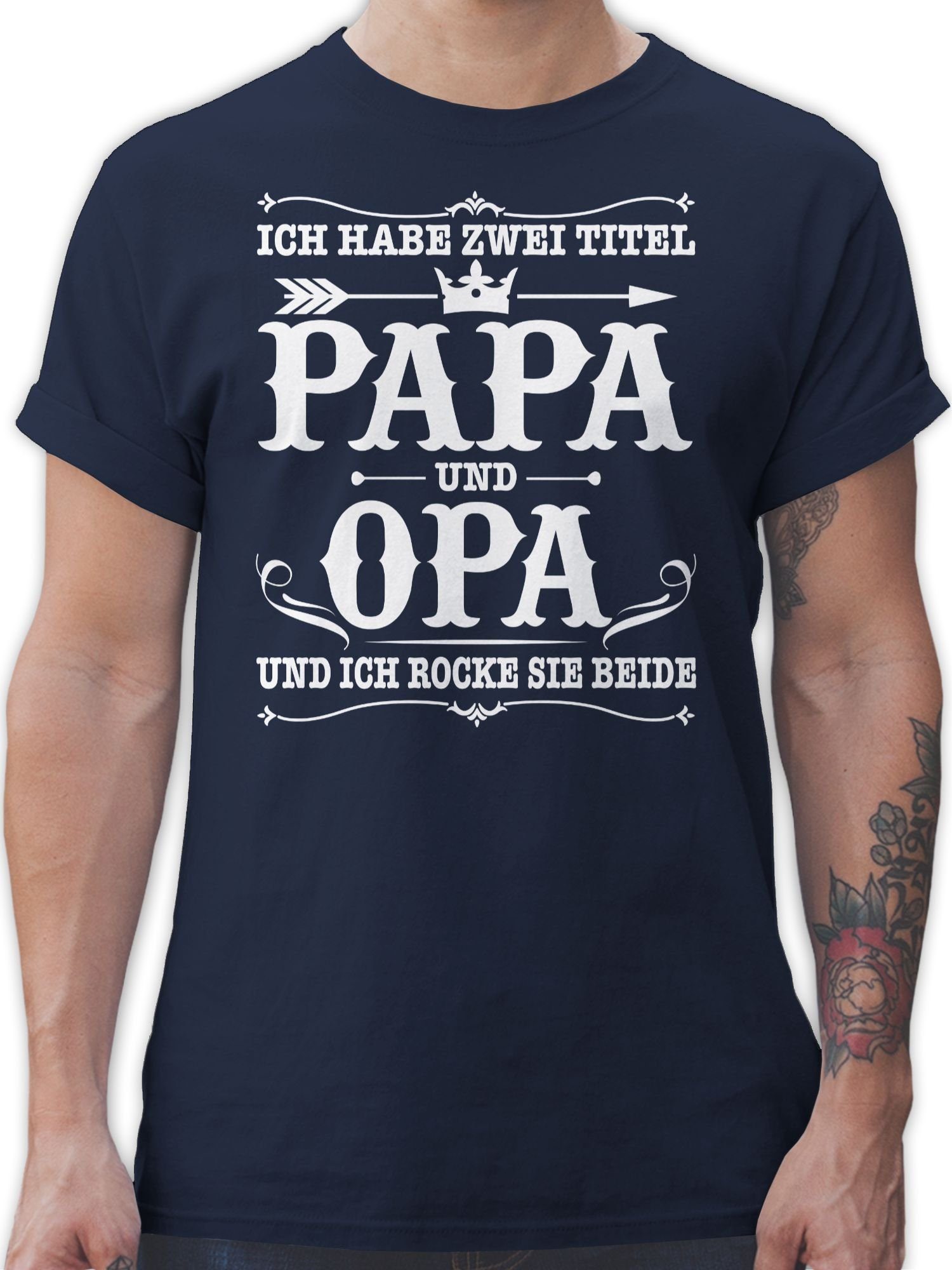 Shirtracer T-Shirt Ich habe zwei Titel Papa und Opa Opa Geschenke 02 Navy Blau